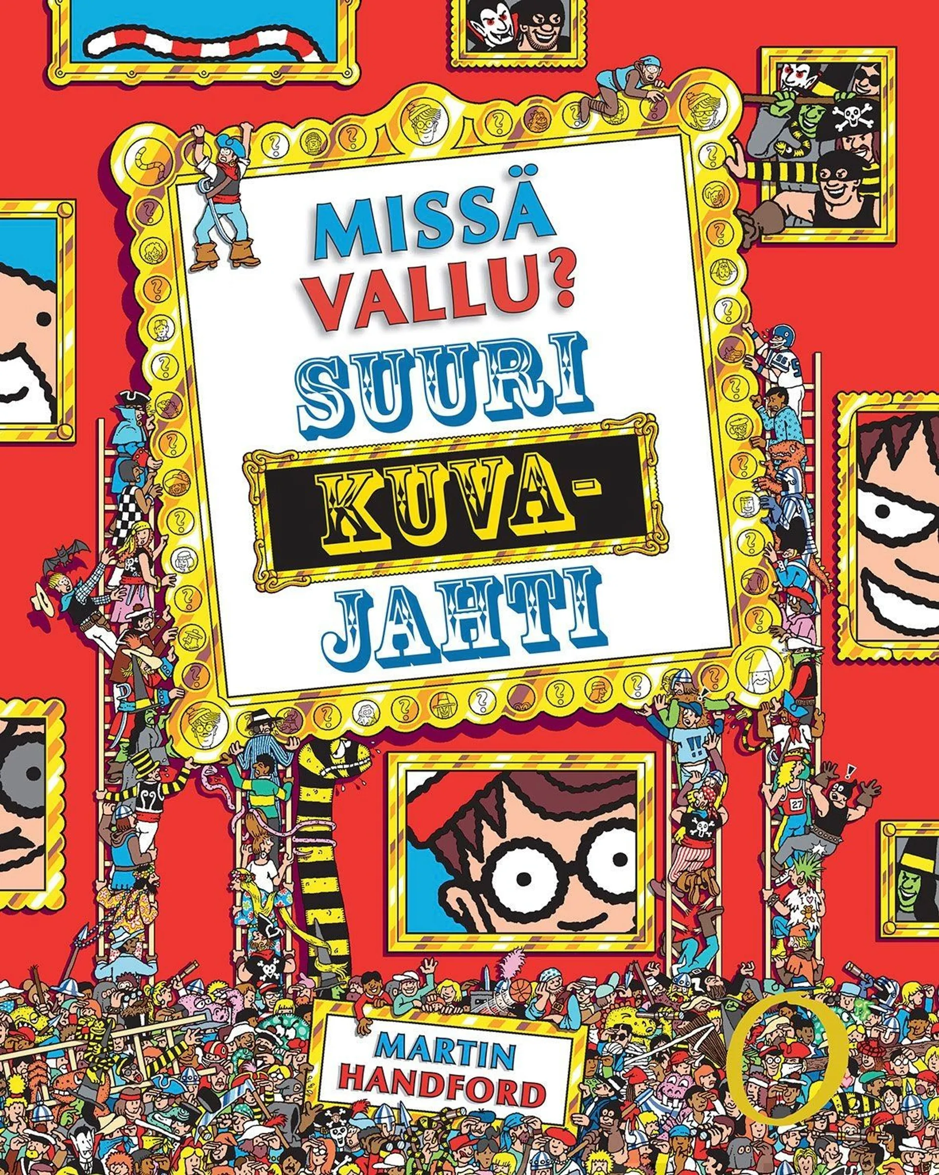 Handford, Missä Vallu? - Suuri kuvajahti