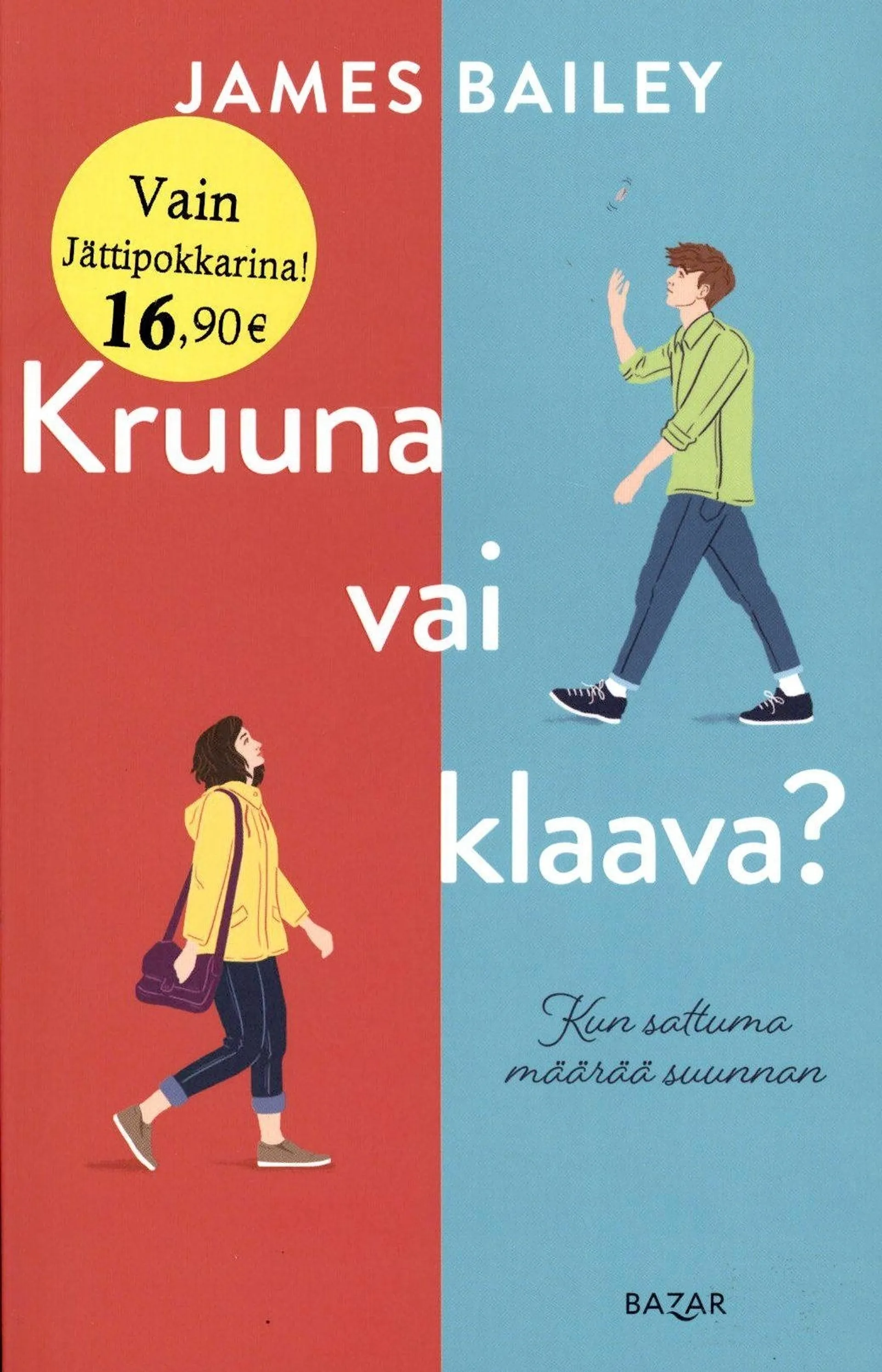 Bailey, Kruuna vai klaava?