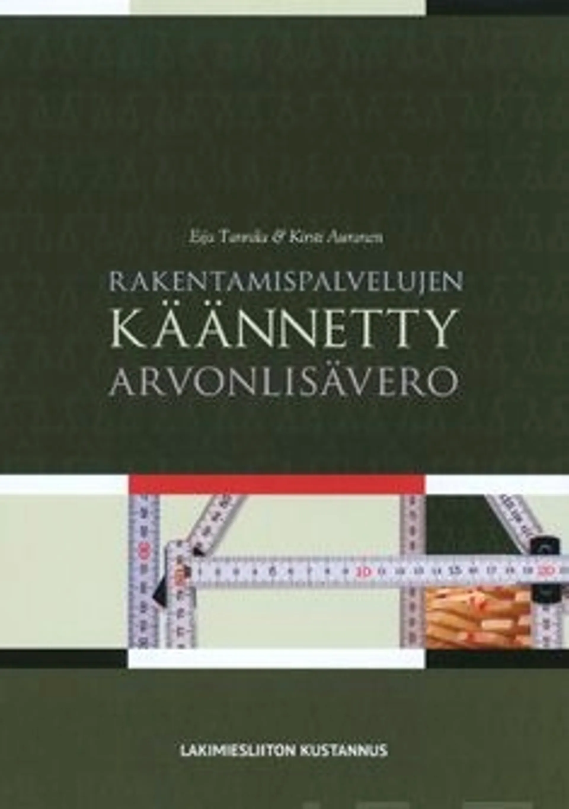 Tannila, Rakentamispalvelujen käännetty arvonlisävero