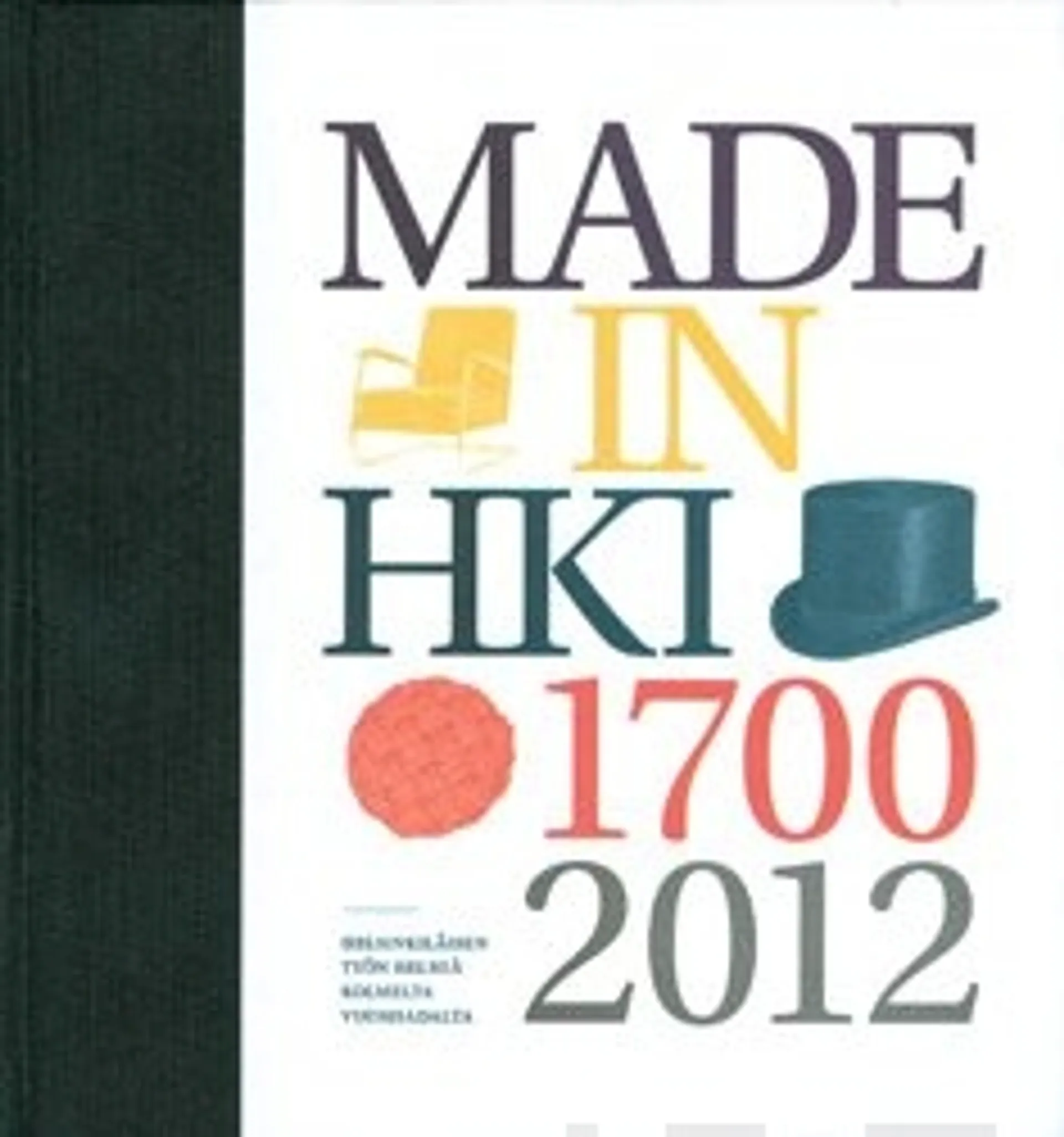 Made in Helsinki 1700-2012