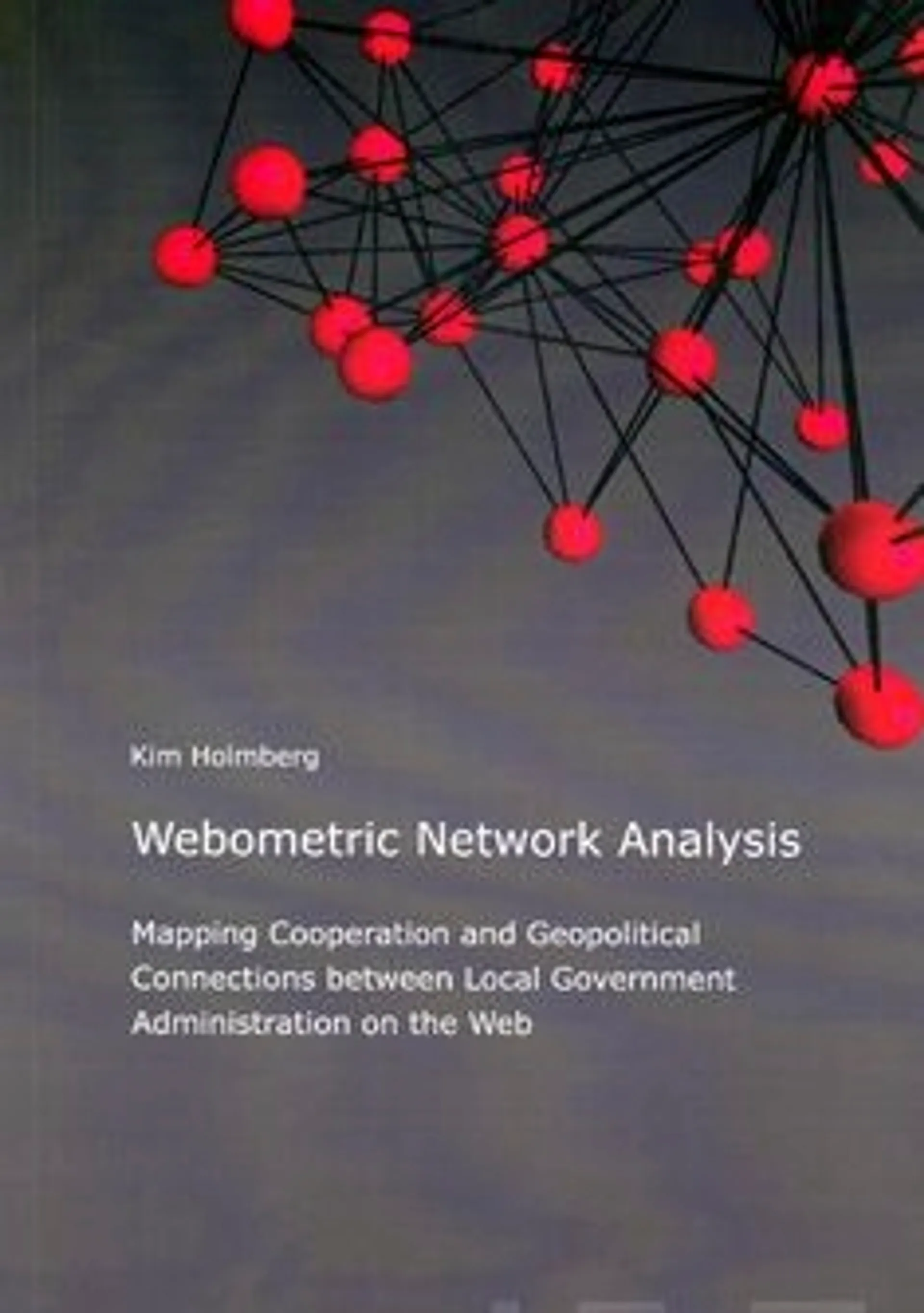 Holmberg, Webometric network analysis