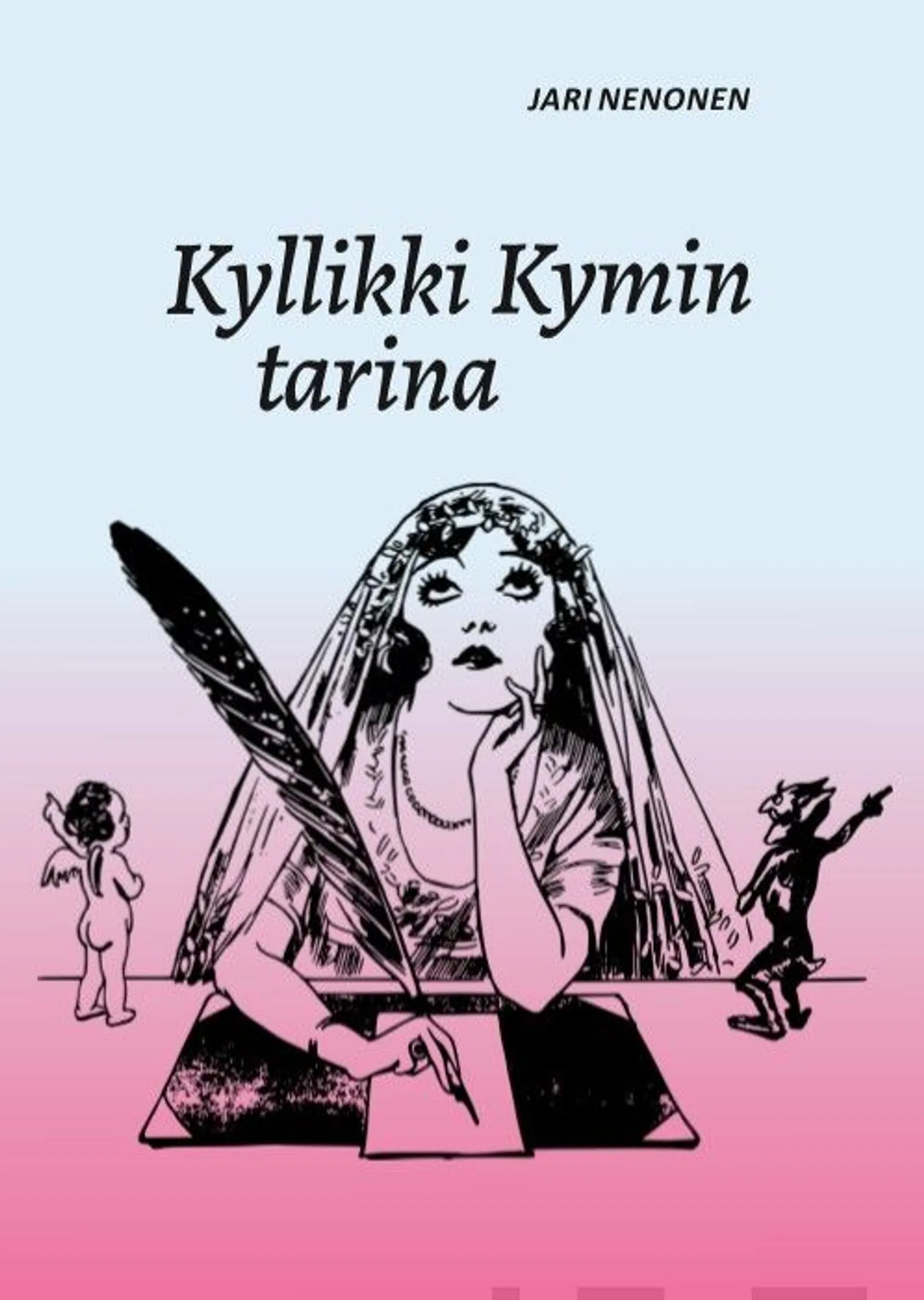 Nenonen, Kyllikki Kymin tarina