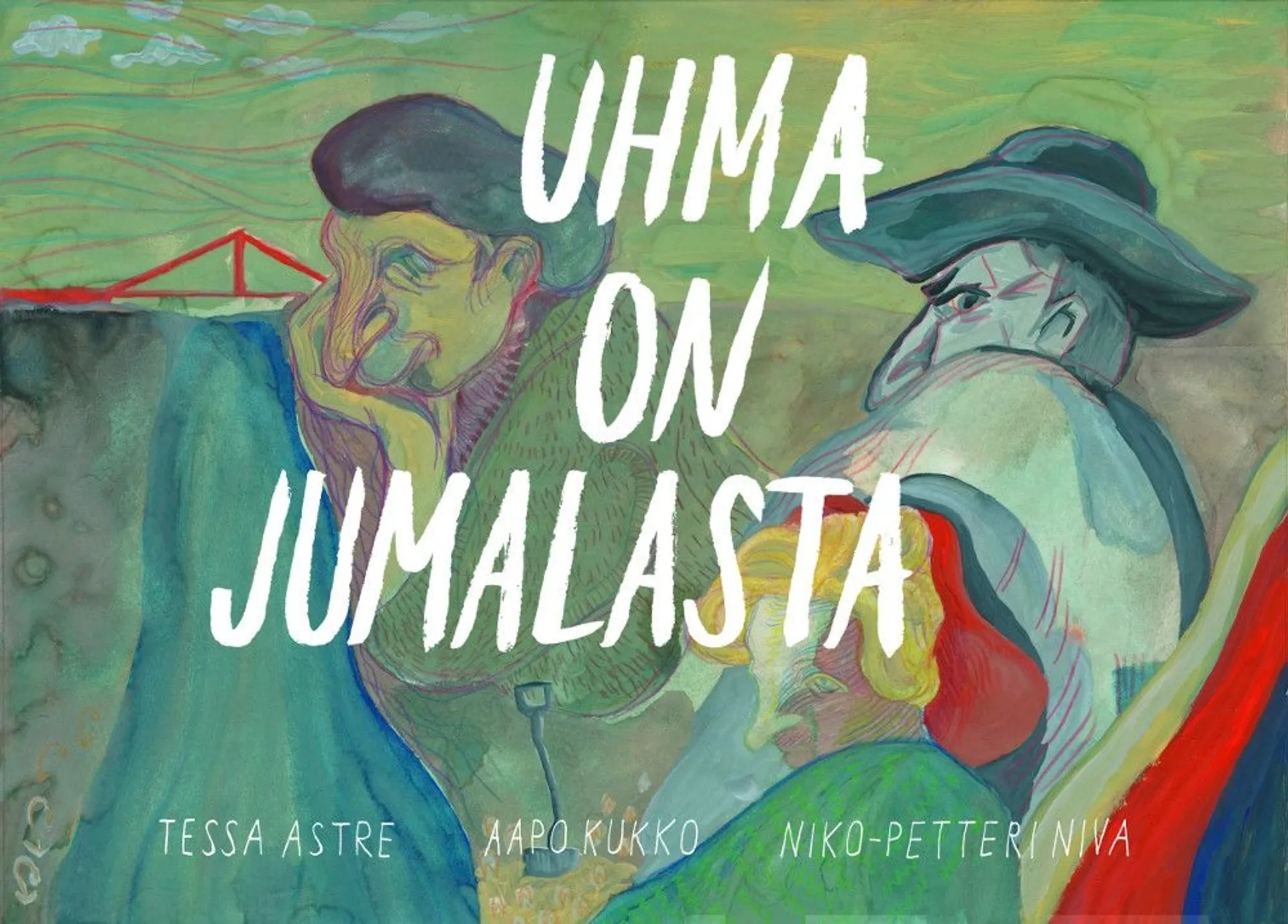 Astre, Uhma on Jumalasta