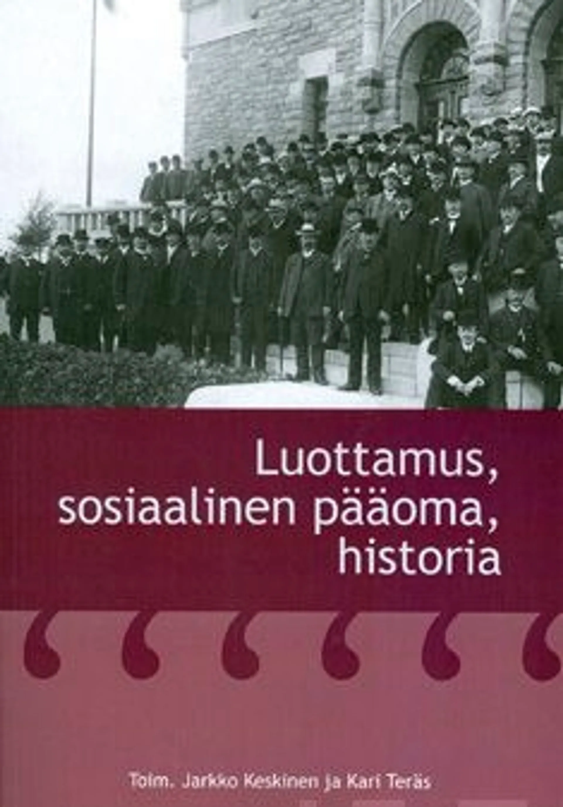 Luottamus, sosiaalinen pääoma, historia