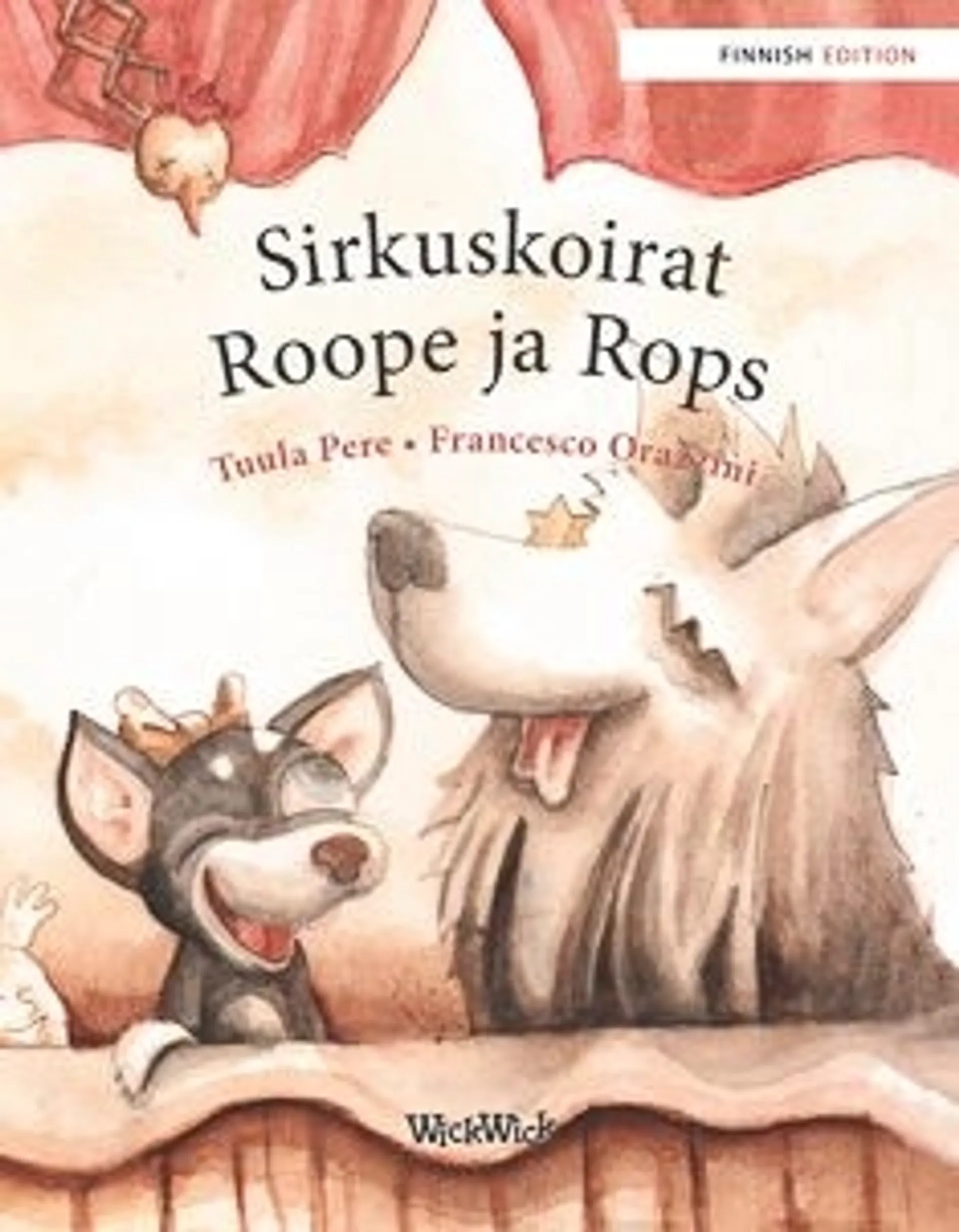 Pere, Sirkuskoirat Roope ja Rops