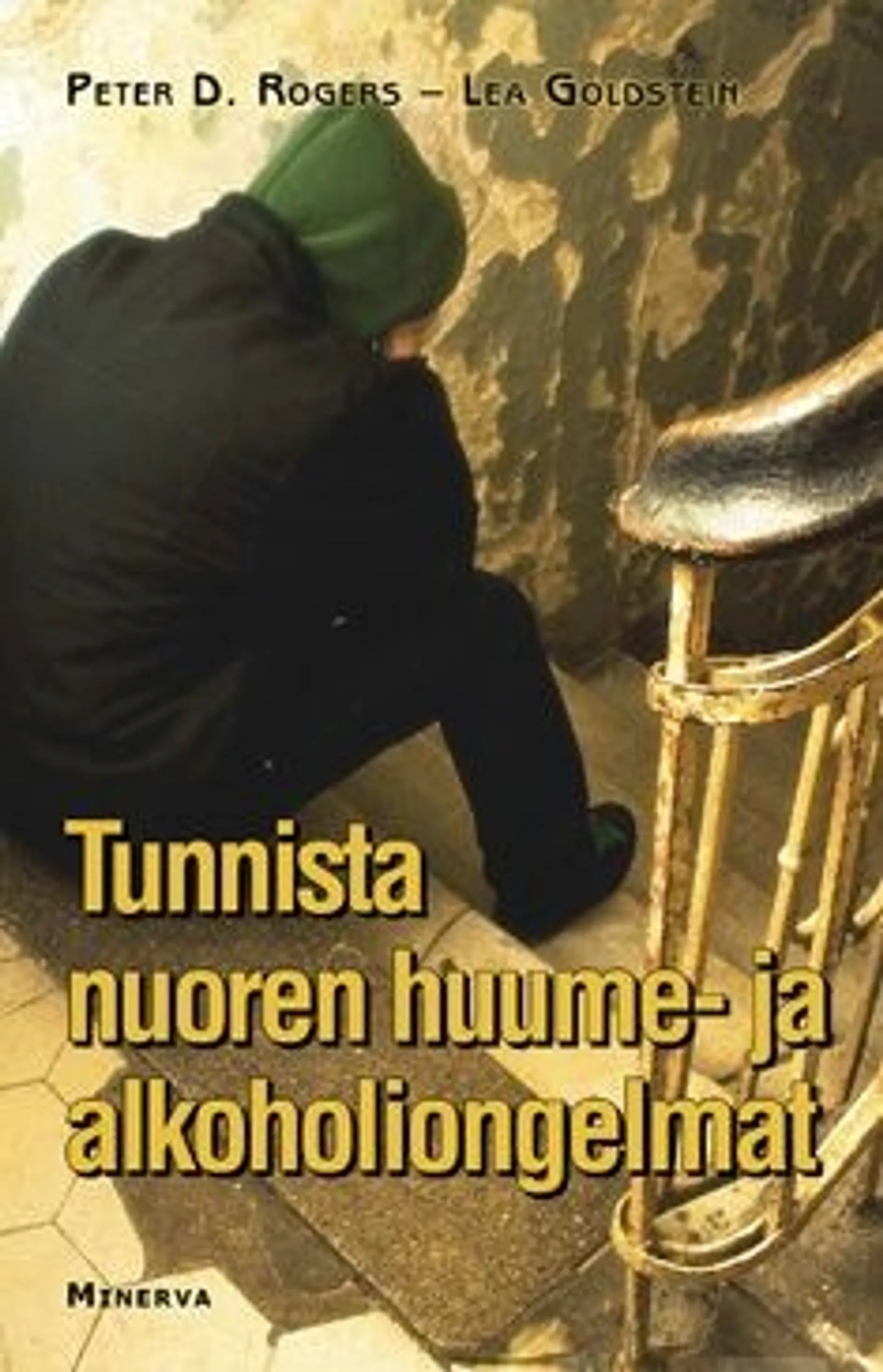 Rogers, Tunnista nuoren huume- ja alkoholiongelmat