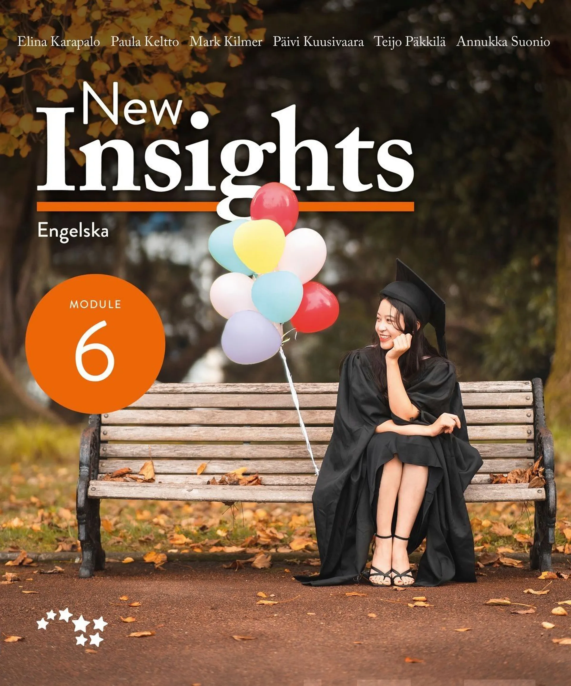 Karapalo, New Insights Engelska 6 (GLP21) - ENA6 Engelska i fortsatta studier och arbetsliv