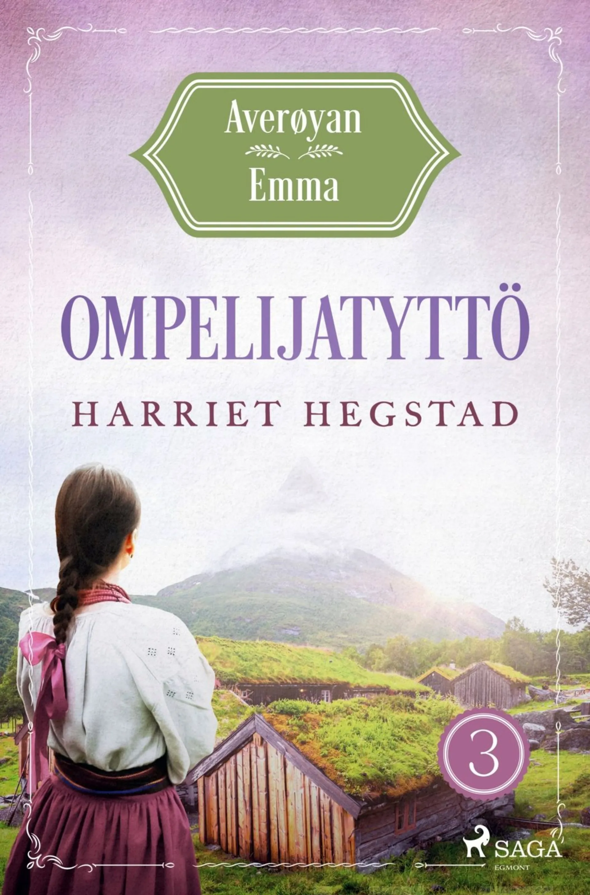 Hegstad, Ompelijatyttö – Averøyan Emma