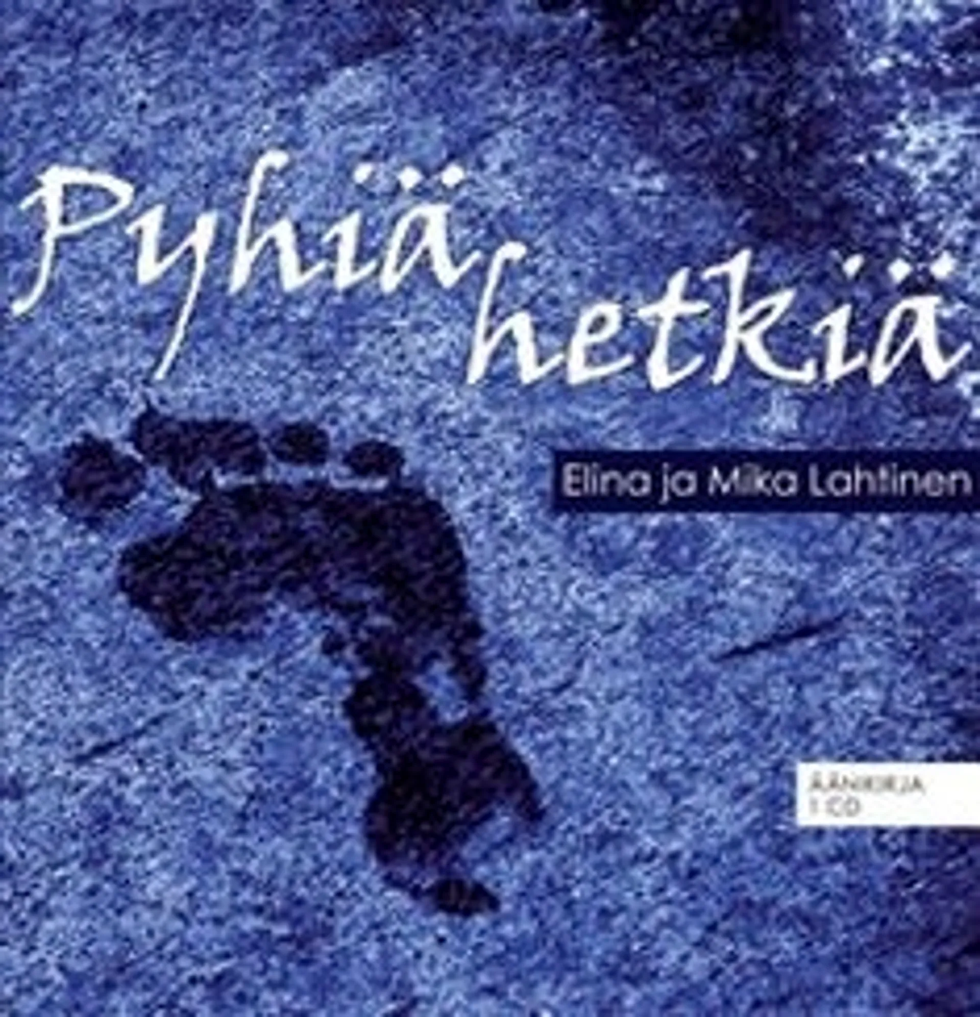 Lahtinen, Pyhiä hetkiä (cd)