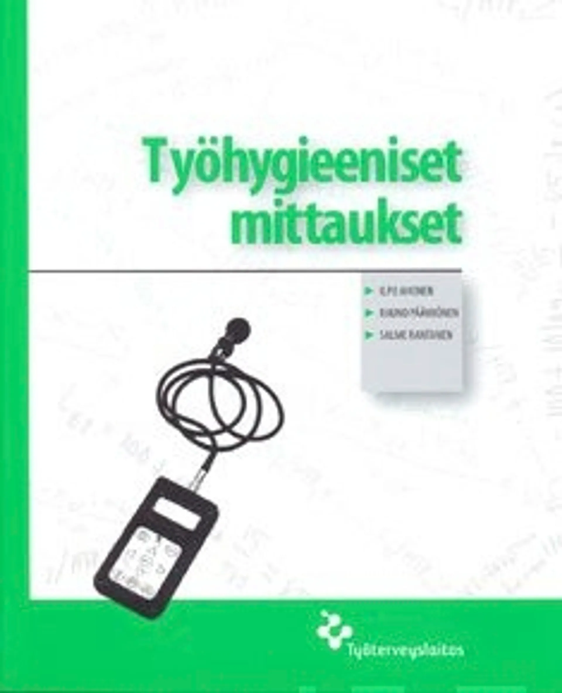 Työhygieeniset mittaukset