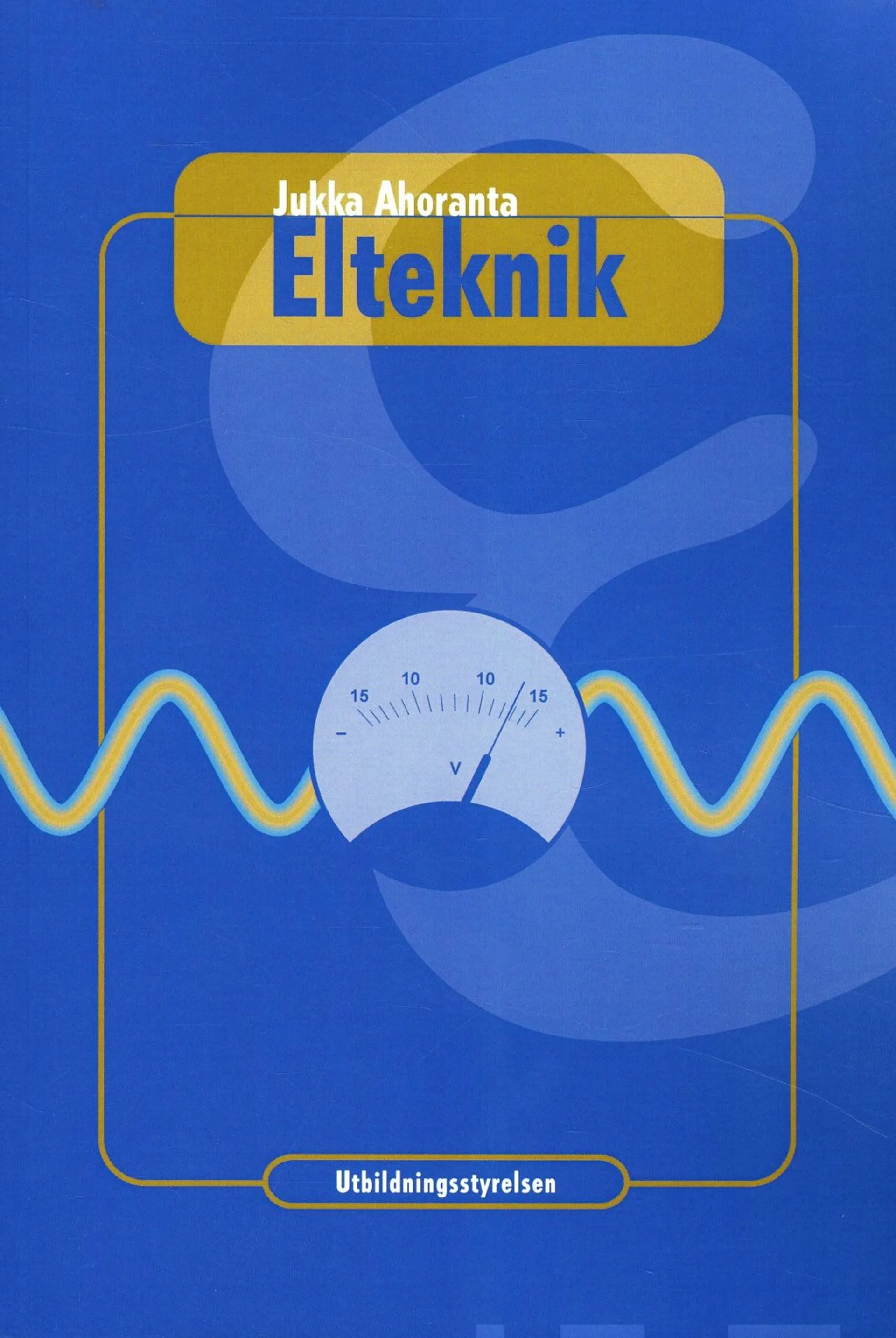 Ahoranta, Elteknik