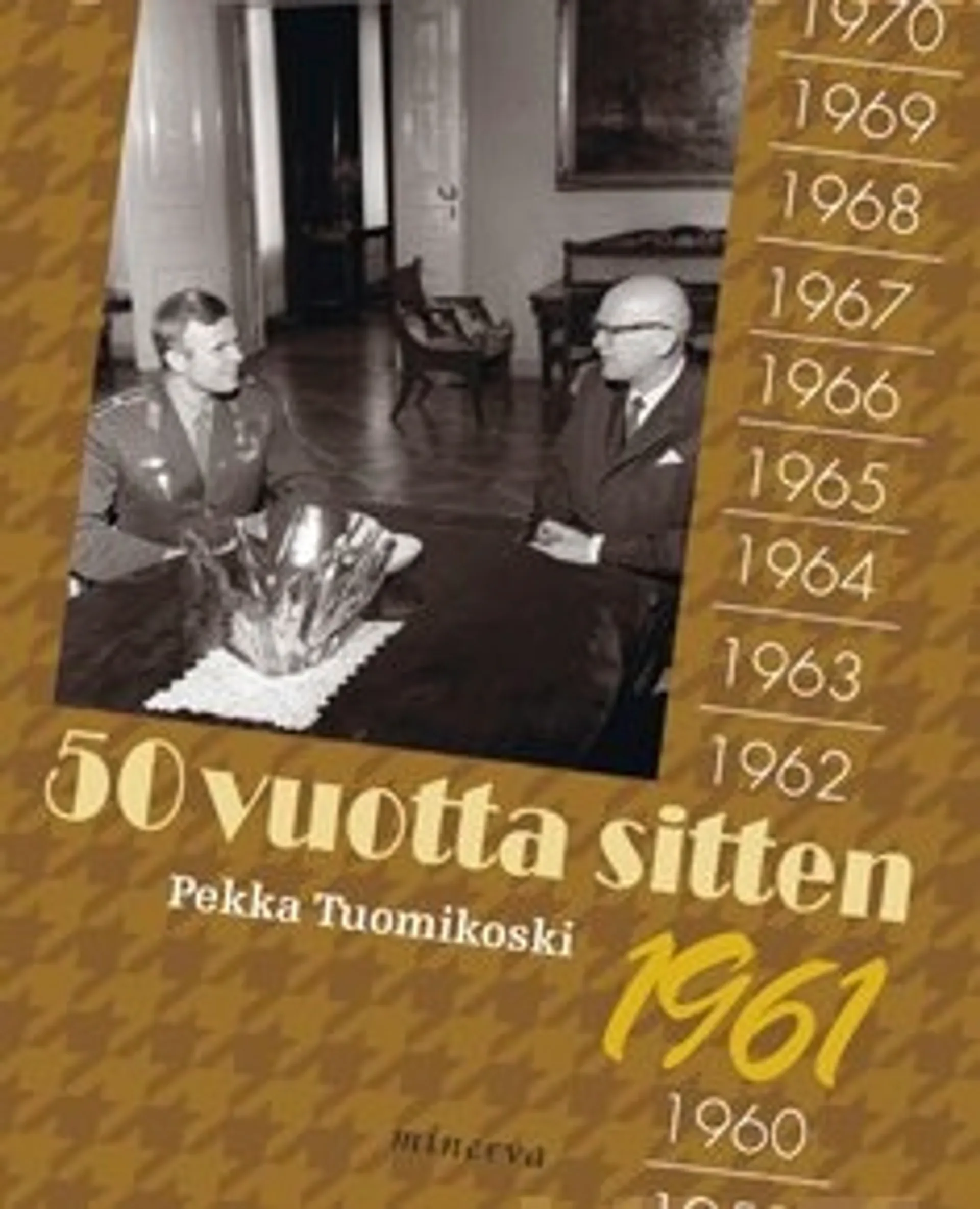 50 vuotta sitten