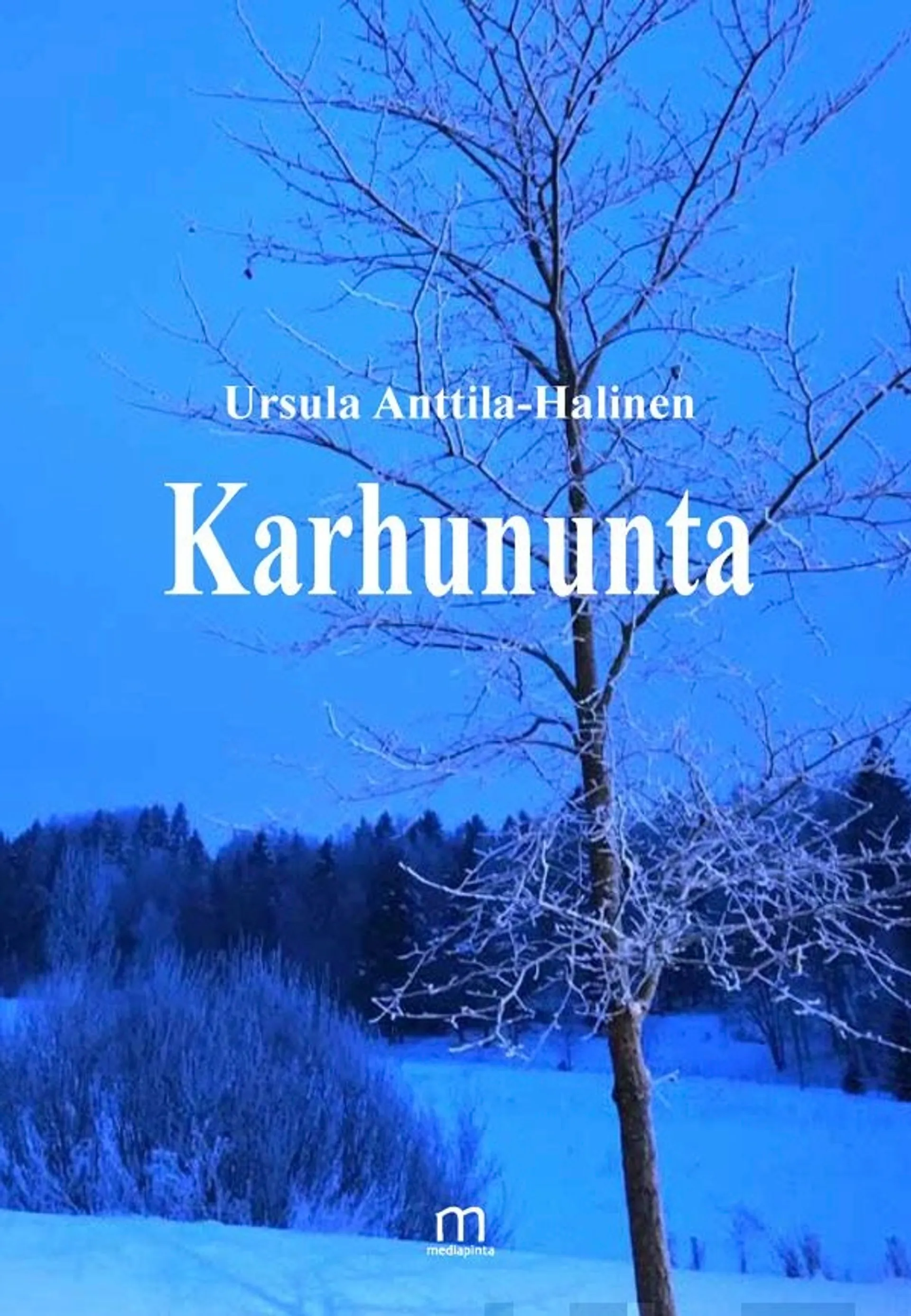 Anttila-Halinen Ursula, Karhununta