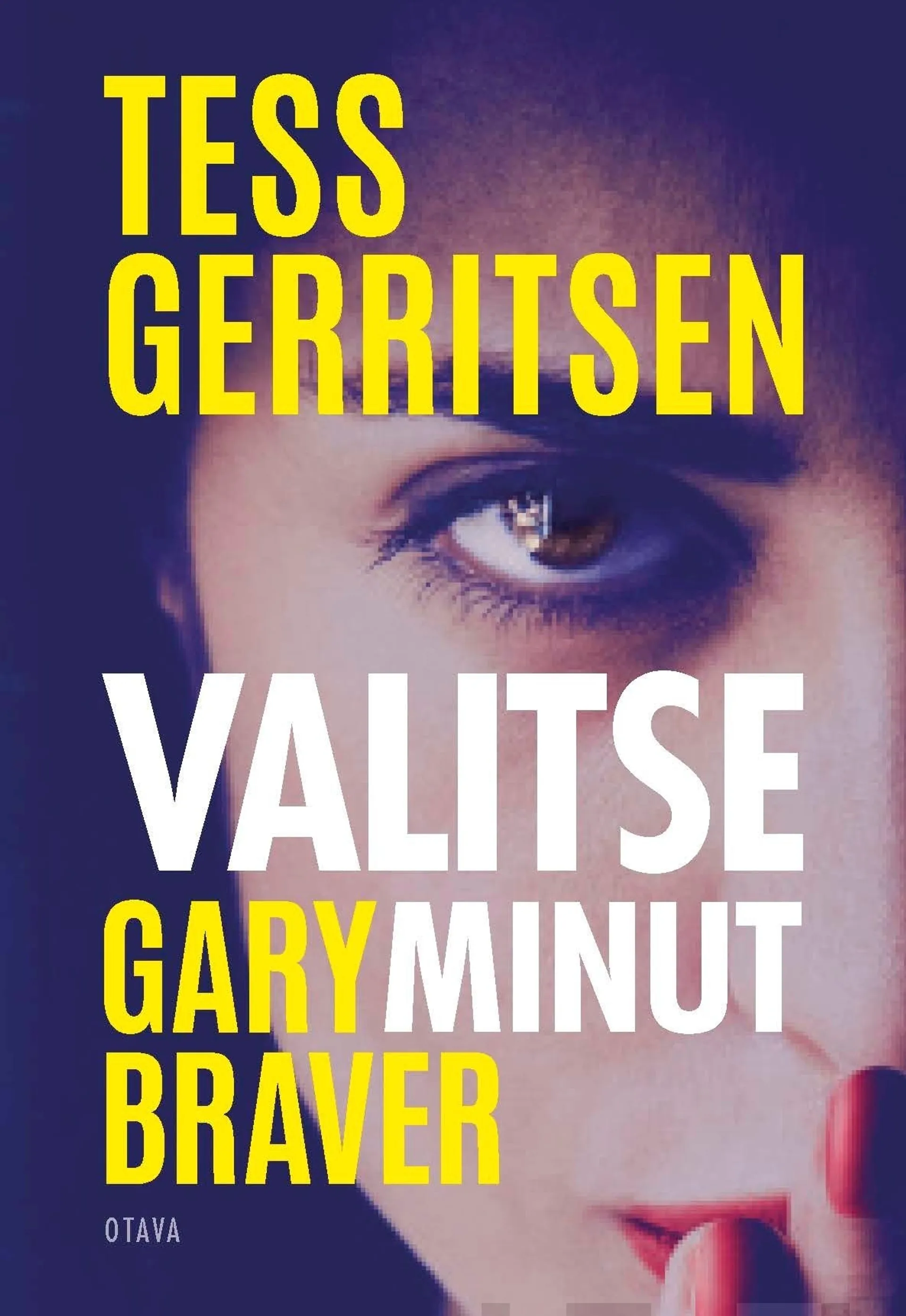 Gerritsen, Valitse minut