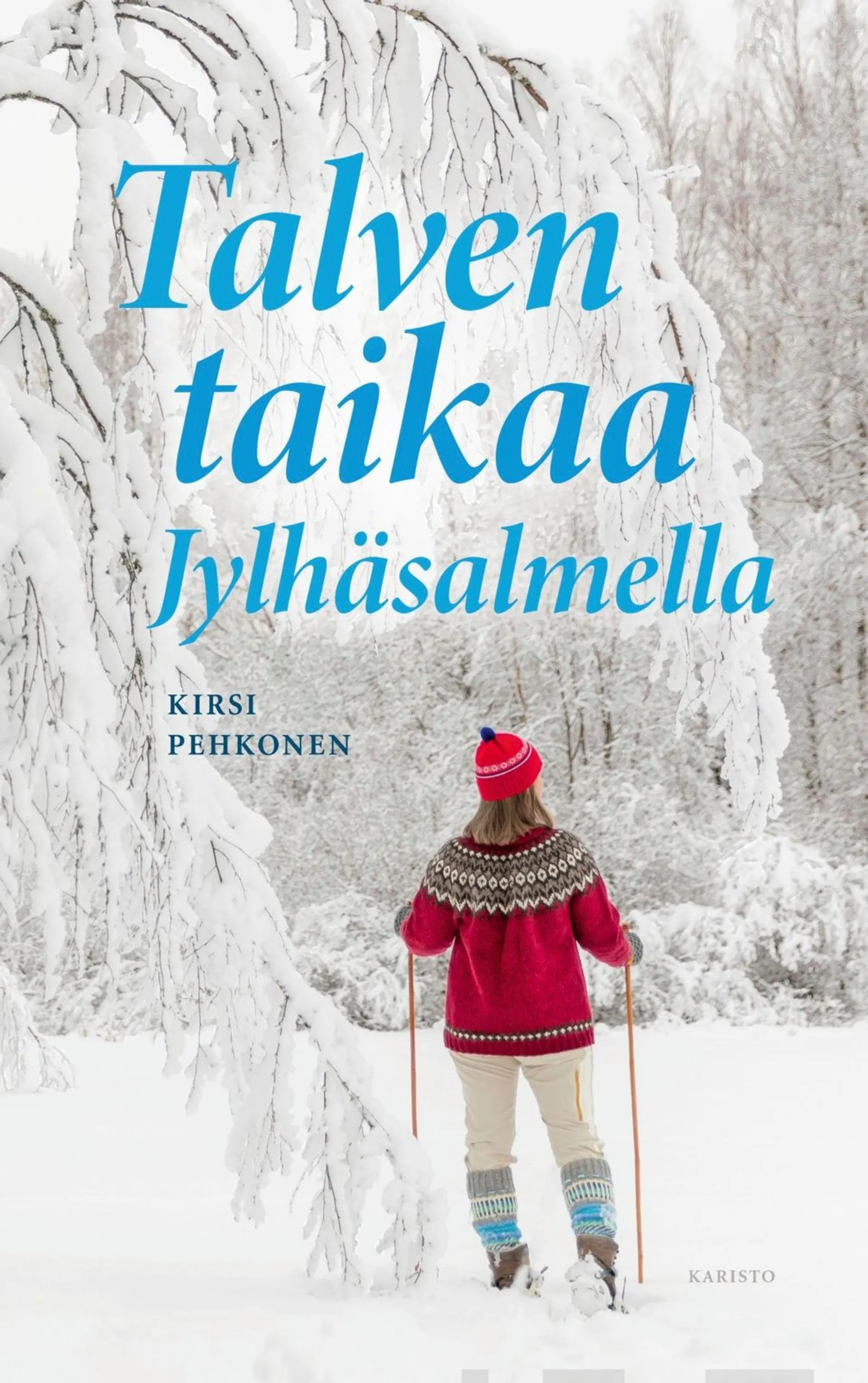 Pehkonen, Talven taikaa Jylhäsalmella