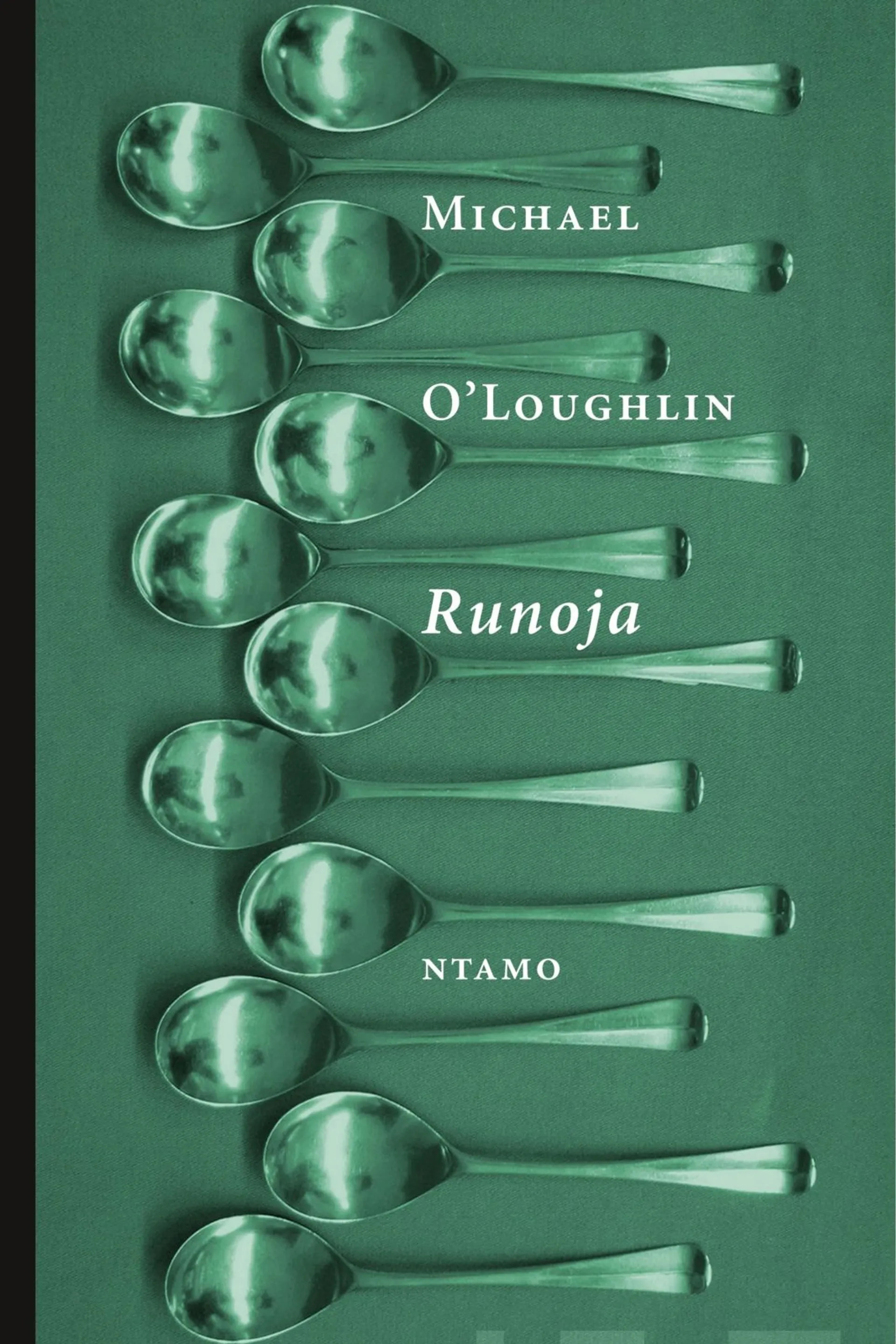 O'Loughlin, Runoja