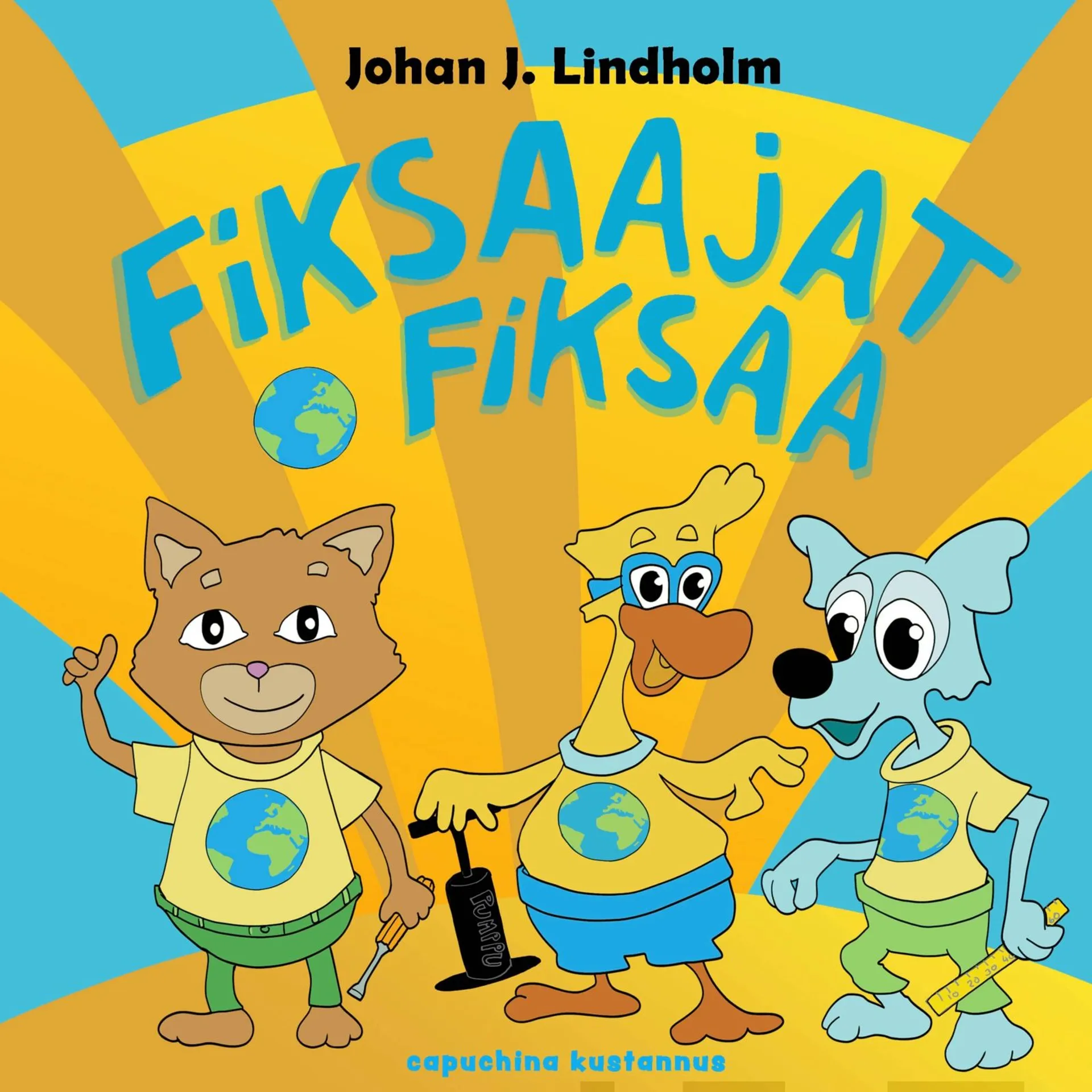 Lindholm, Fiksaajat fiksaa