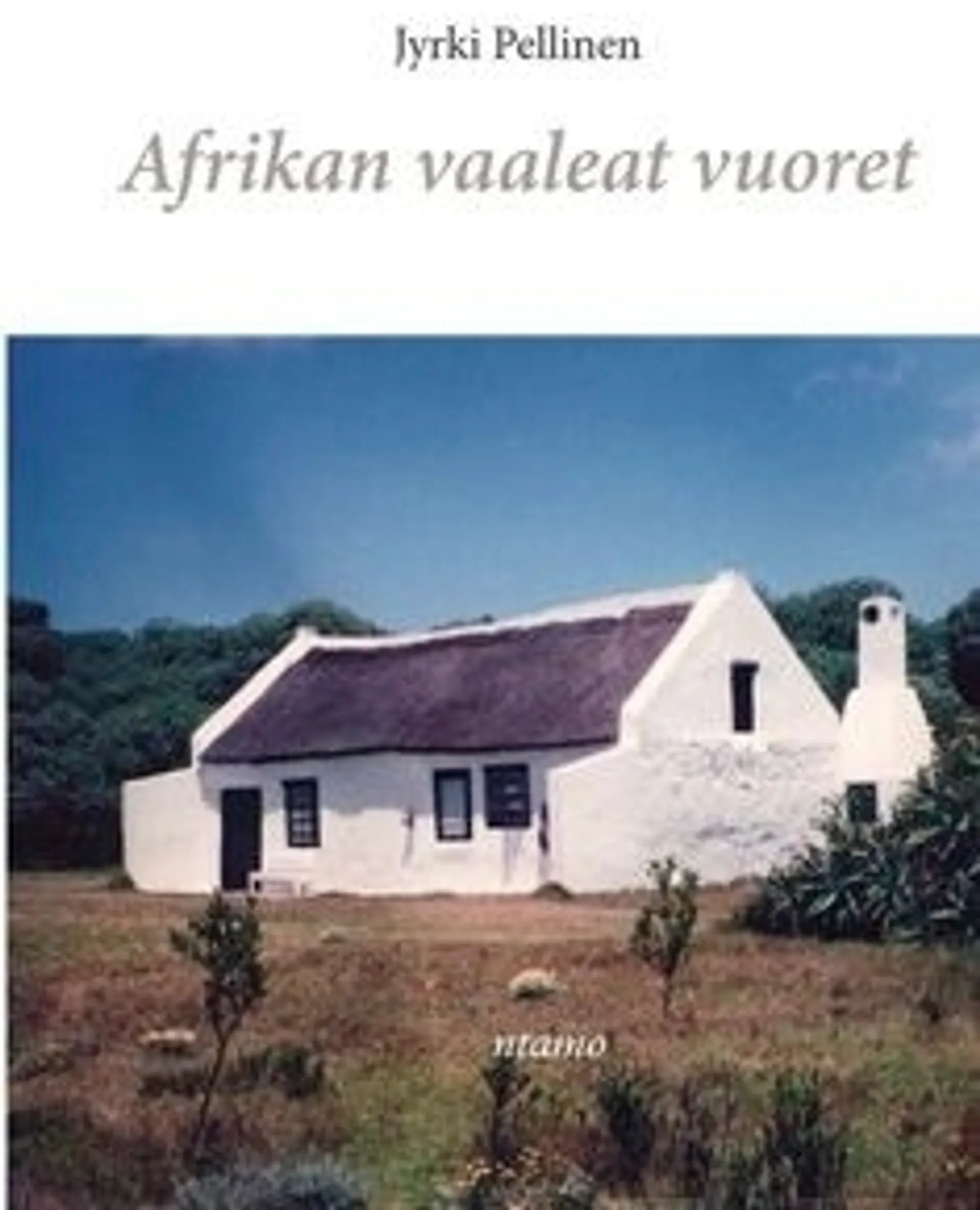 Pellinen, Afrikan vaaleat vuoret