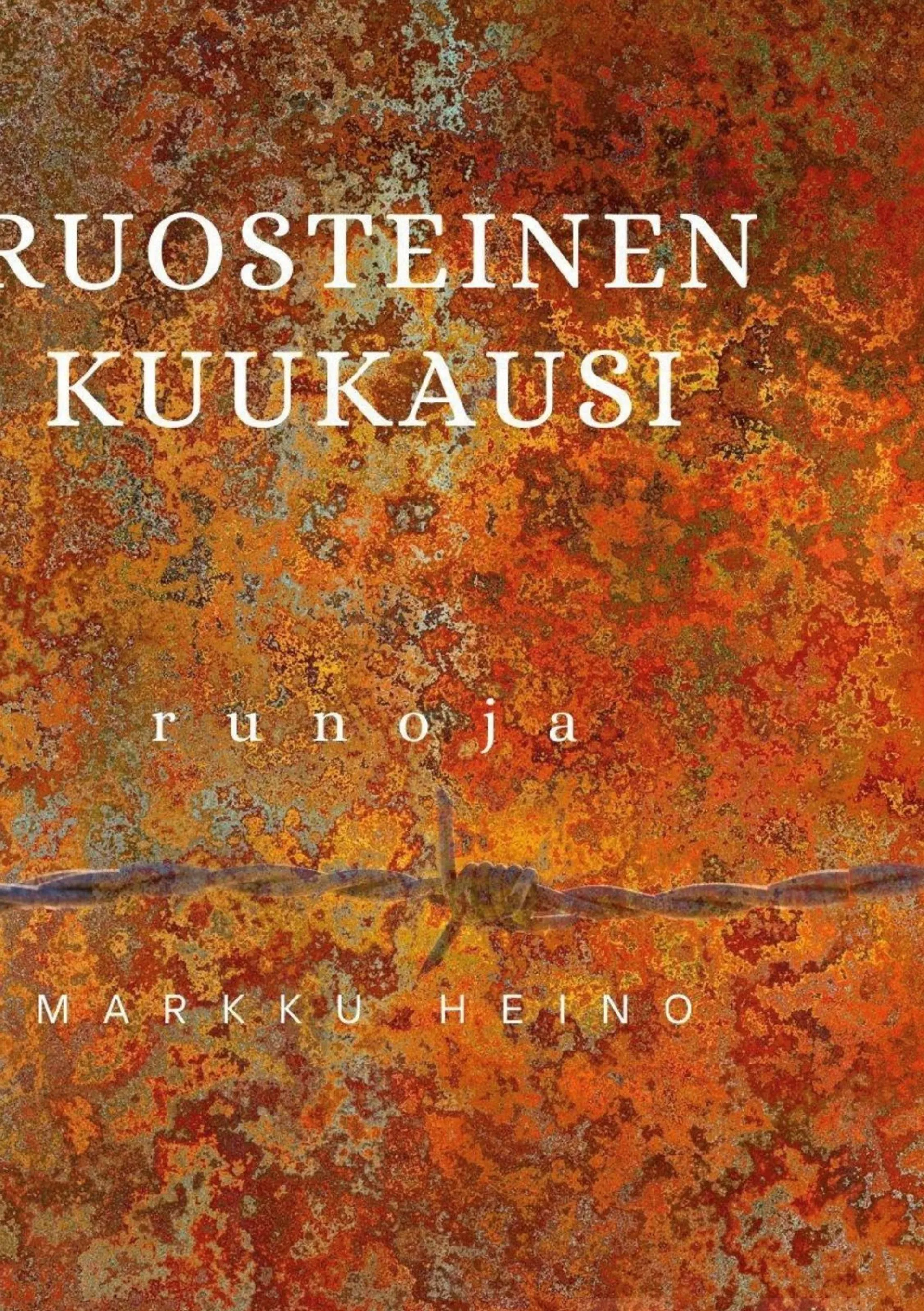 Heino, Ruosteinen kuukausi