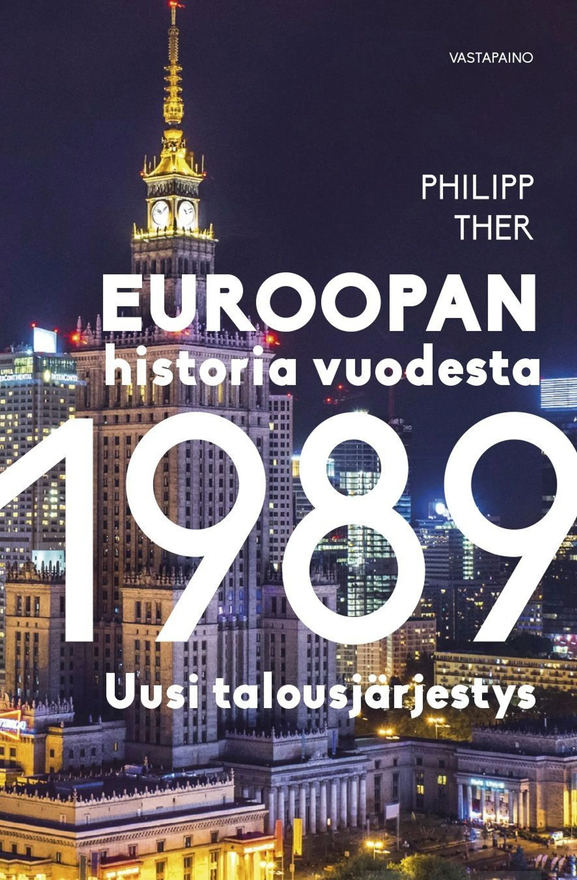 Ther, Euroopan historia vuodesta 1989