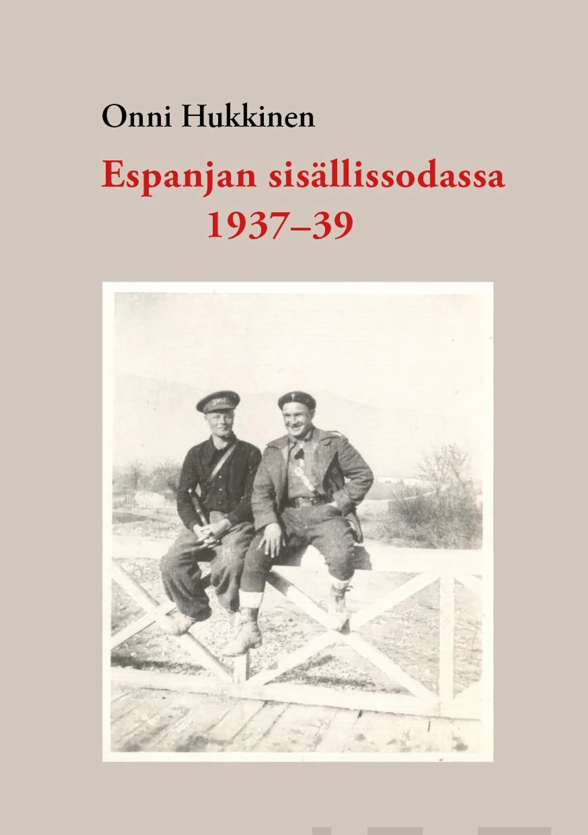 Hukkinen, Espanjan sisällissodassa 1937-39