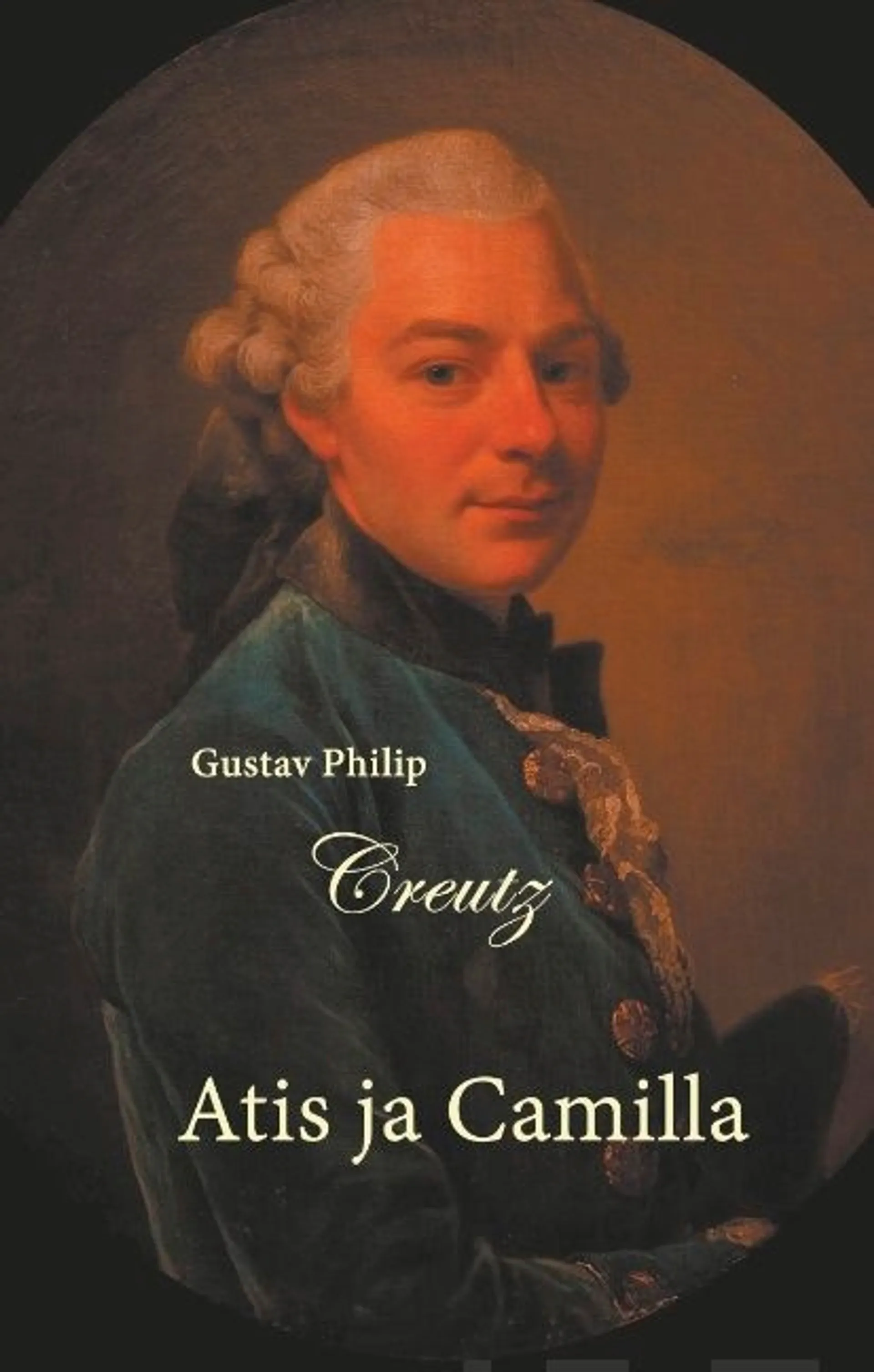 Creutz, Atis ja Camilla