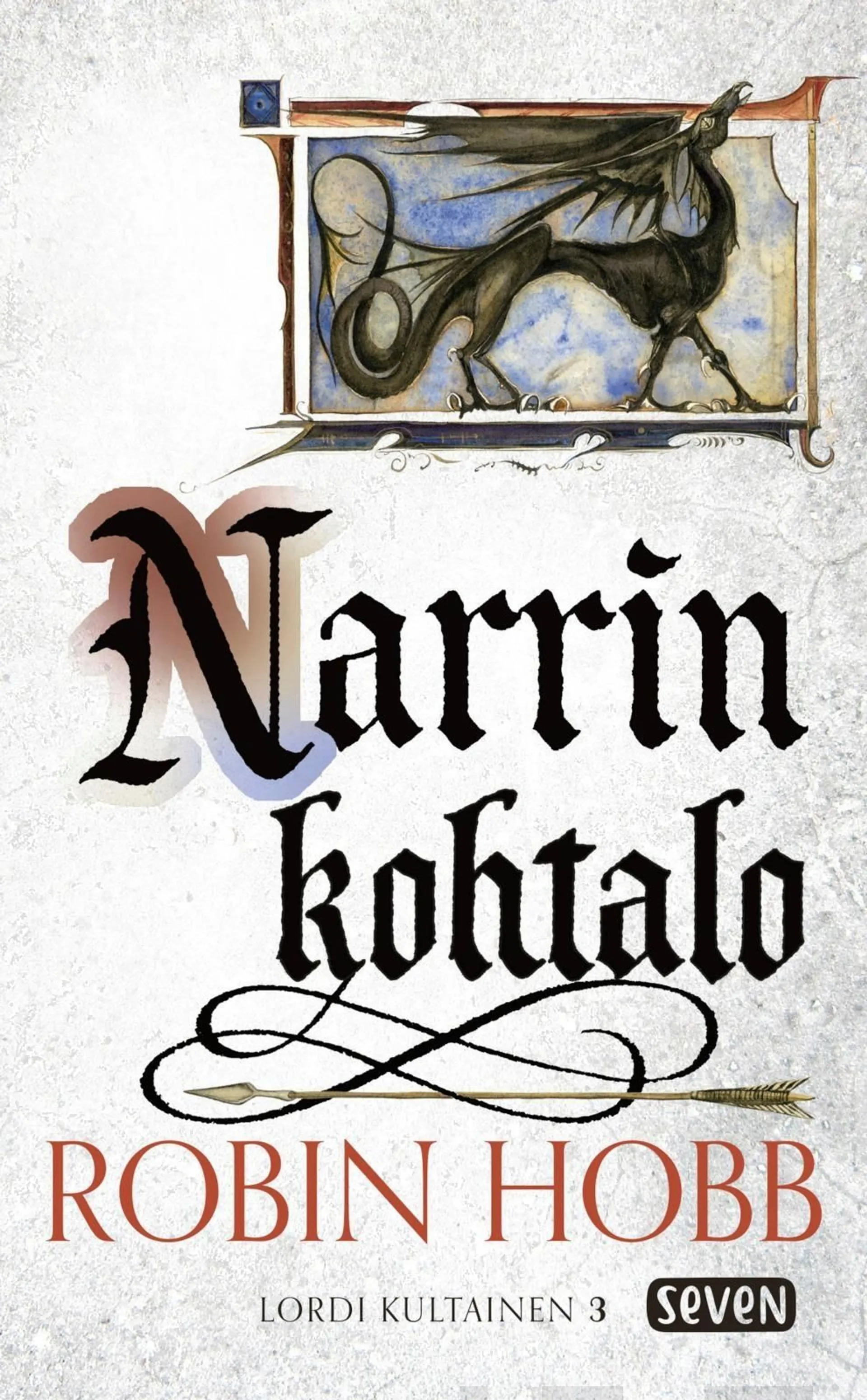 Hobb, Narrin kohtalo