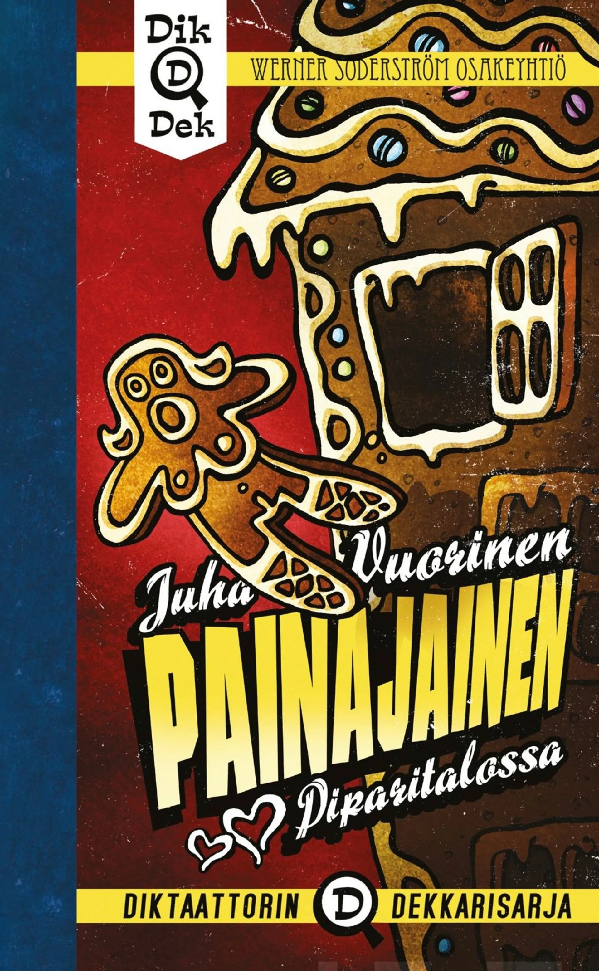 Painajainen piparitalossa