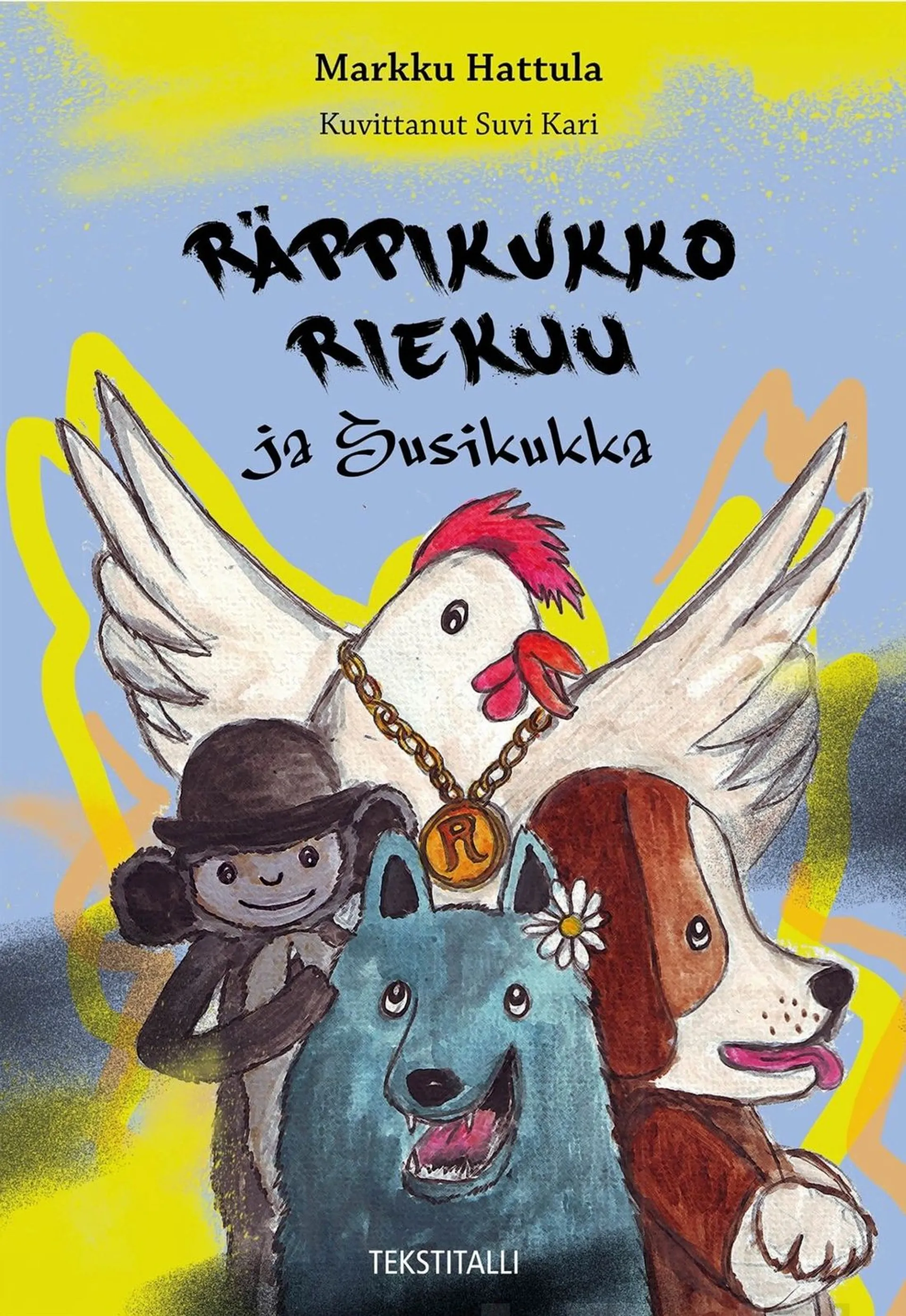 Hattula, Räppikukko Riekuu ja Susikukka