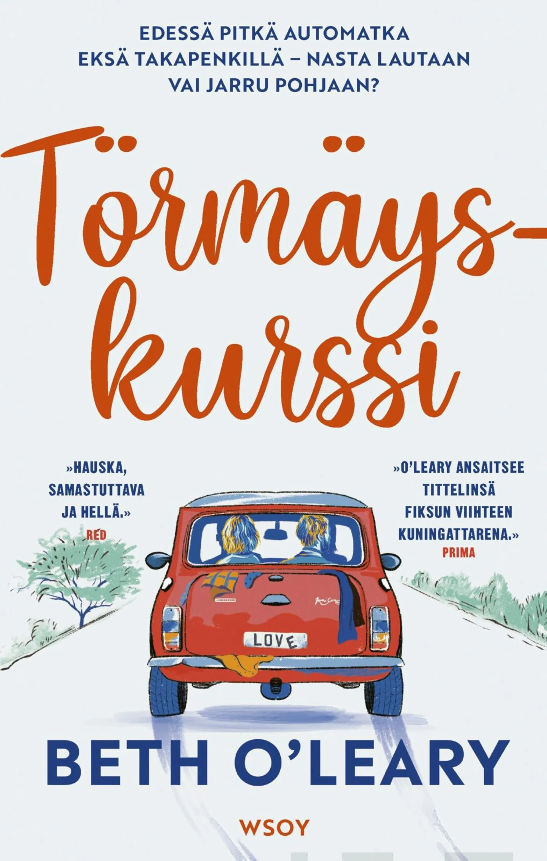 O'Leary, Törmäyskurssi