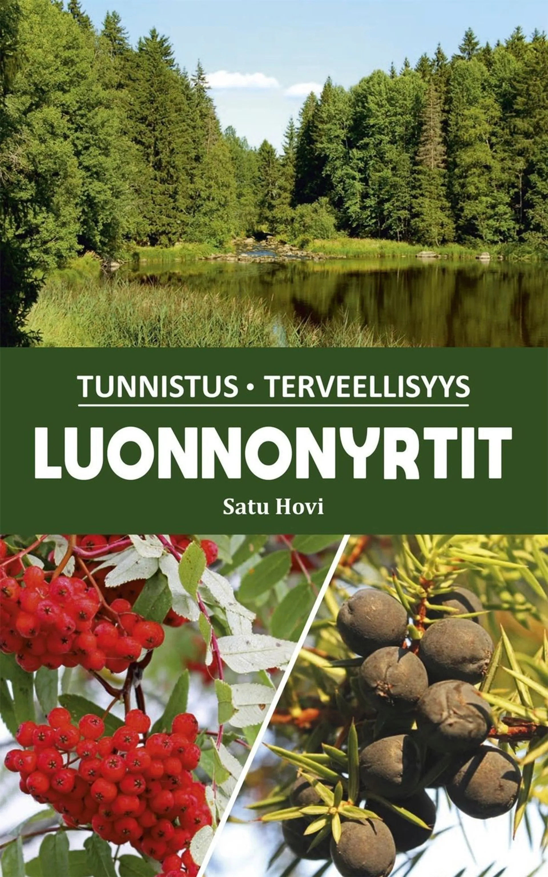 Hovi, Luonnonyrtit - Tunnistus, Terveellisyys