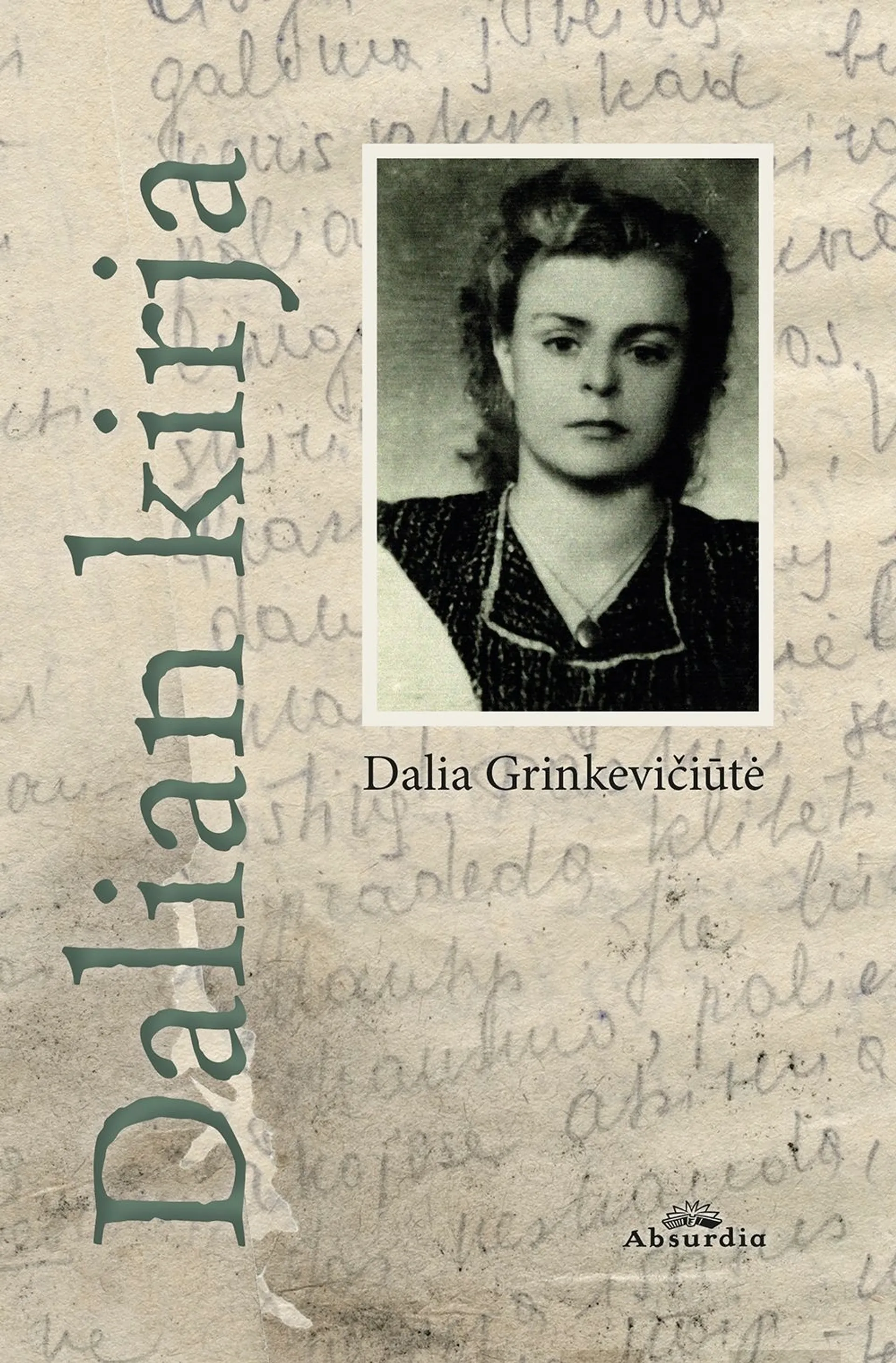 Grinkeviciute, Dalian kirja - Siperiaan karkotetun liettualaistytön tarina