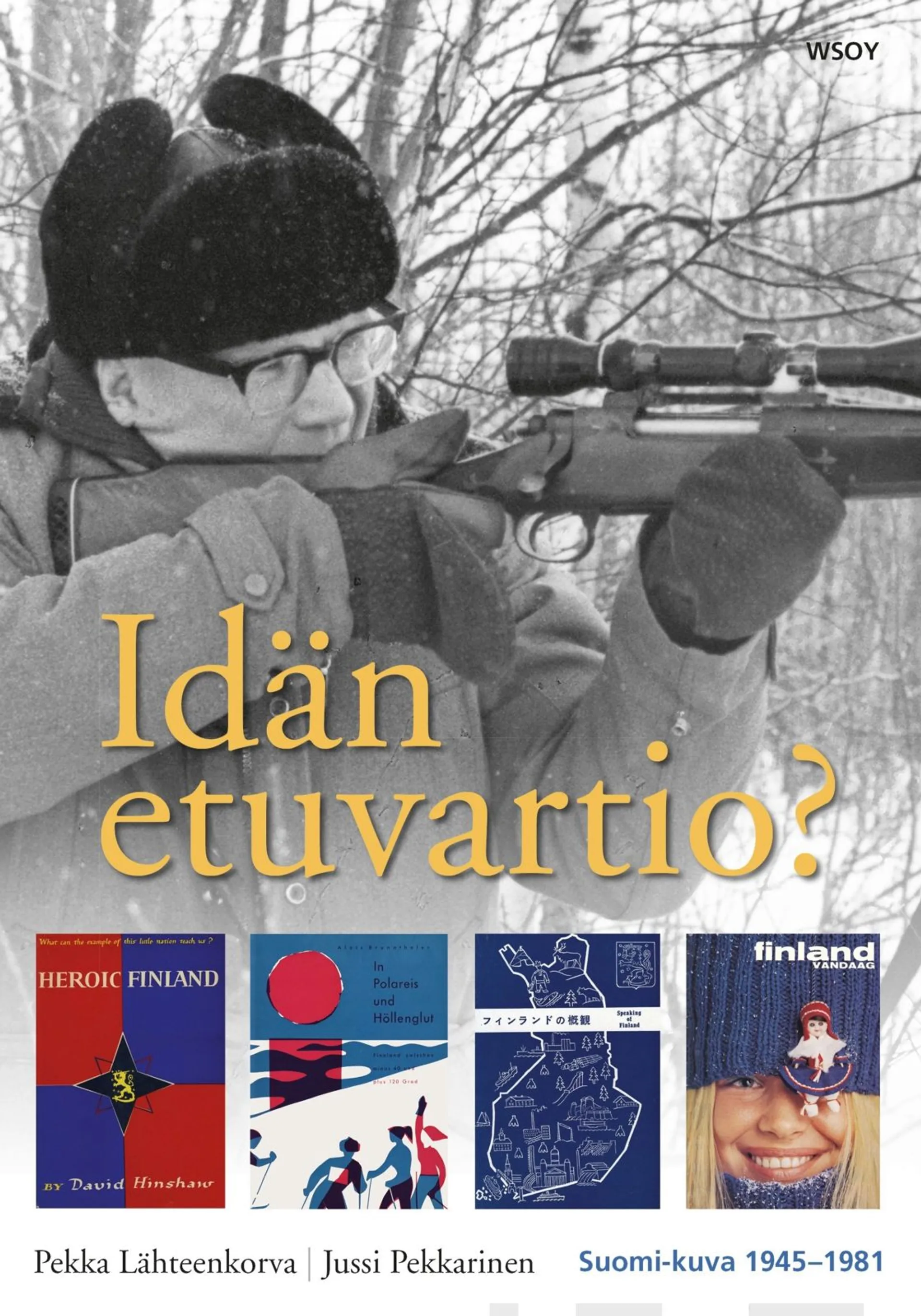 Idän etuvartio?