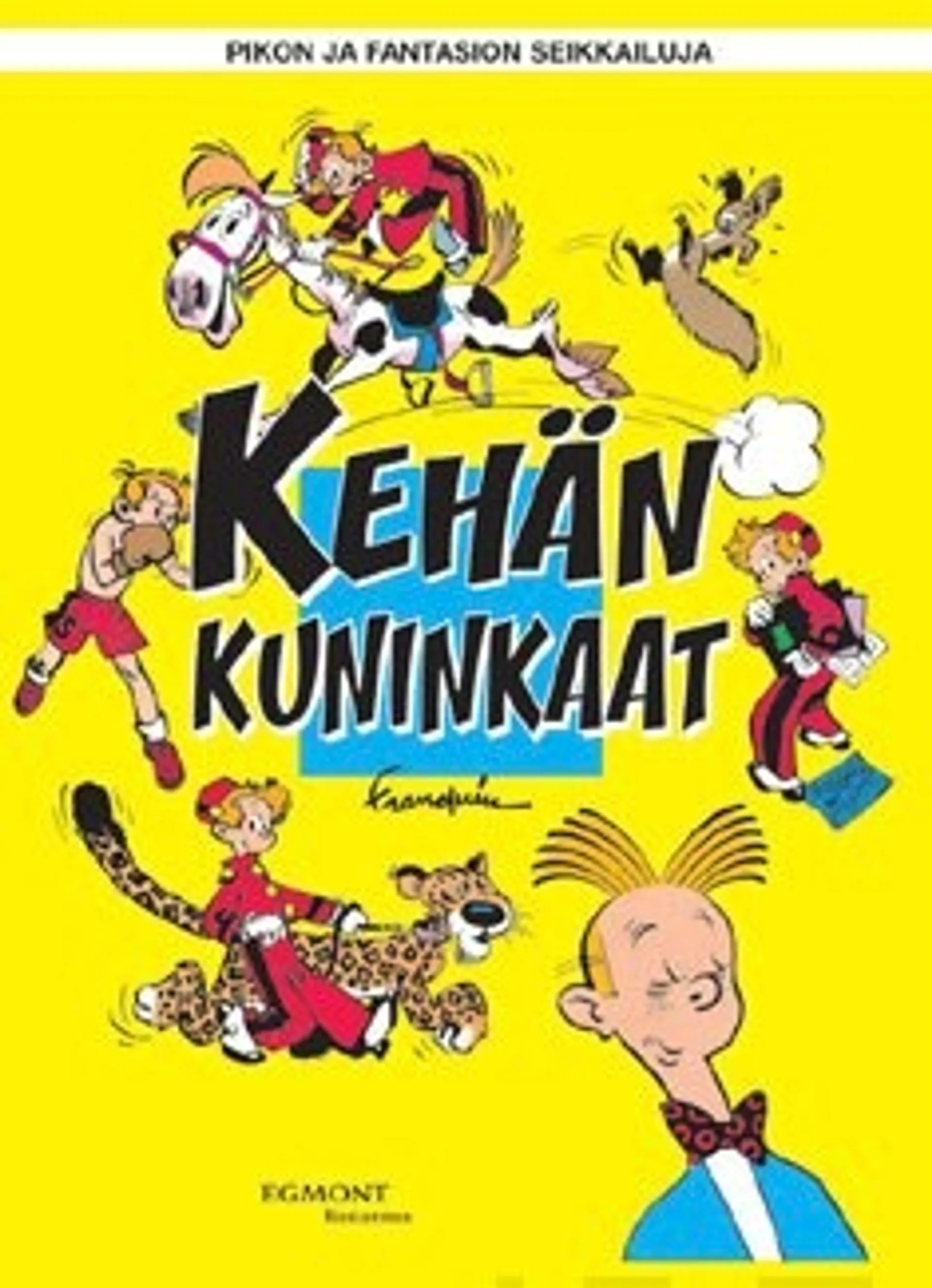 Kehän kuninkaat