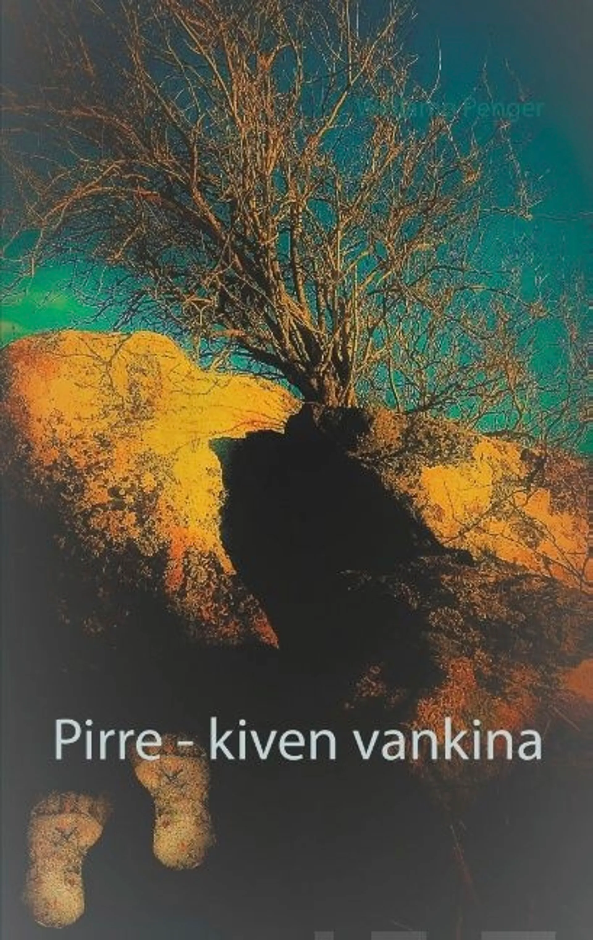 Penger, Pirre - kiven vankina - (...yhä jatkuu...)