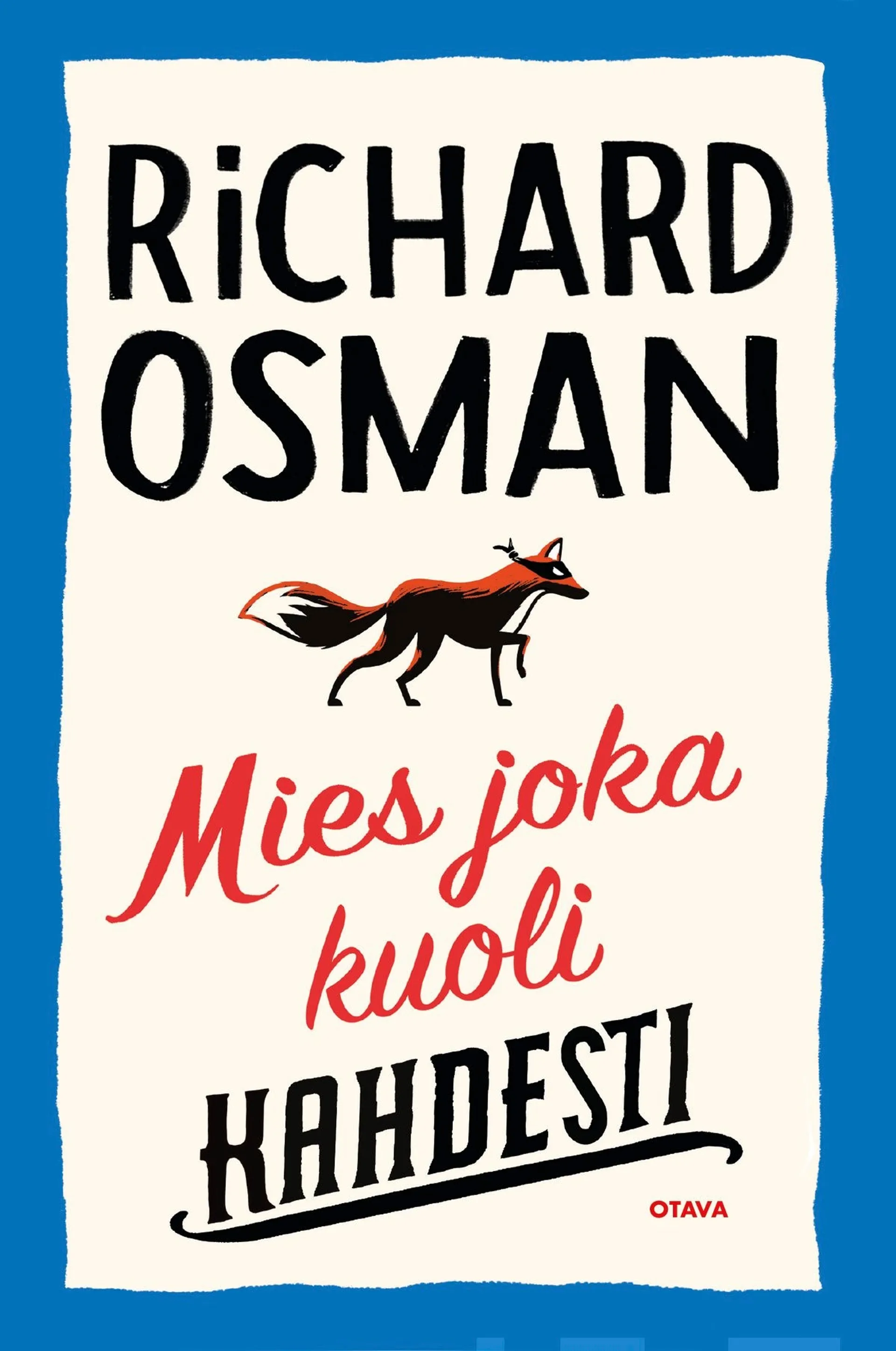 Osman, Mies joka kuoli kahdesti