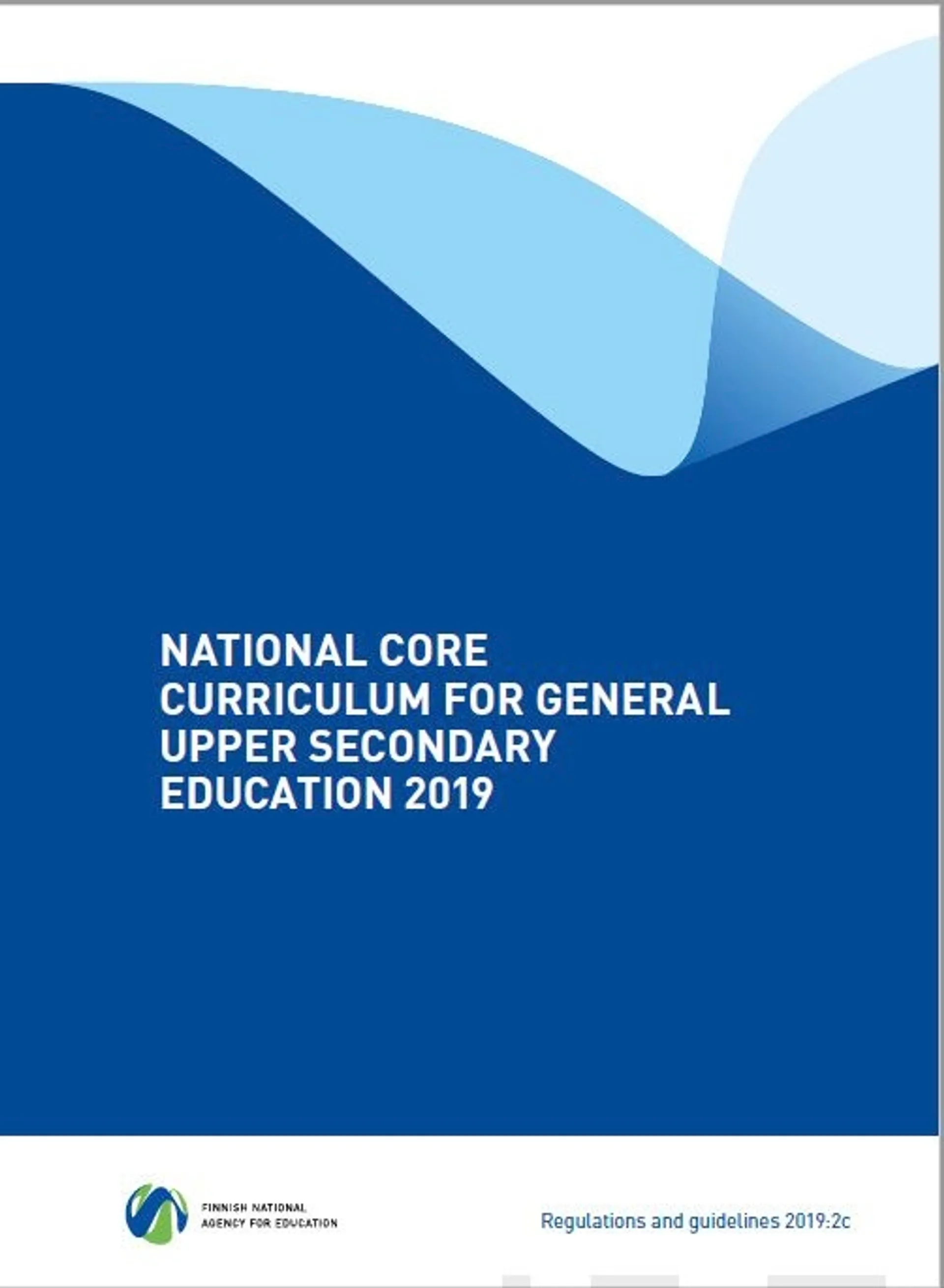 National Core Curriculum for General Upper Secondary Education 2019