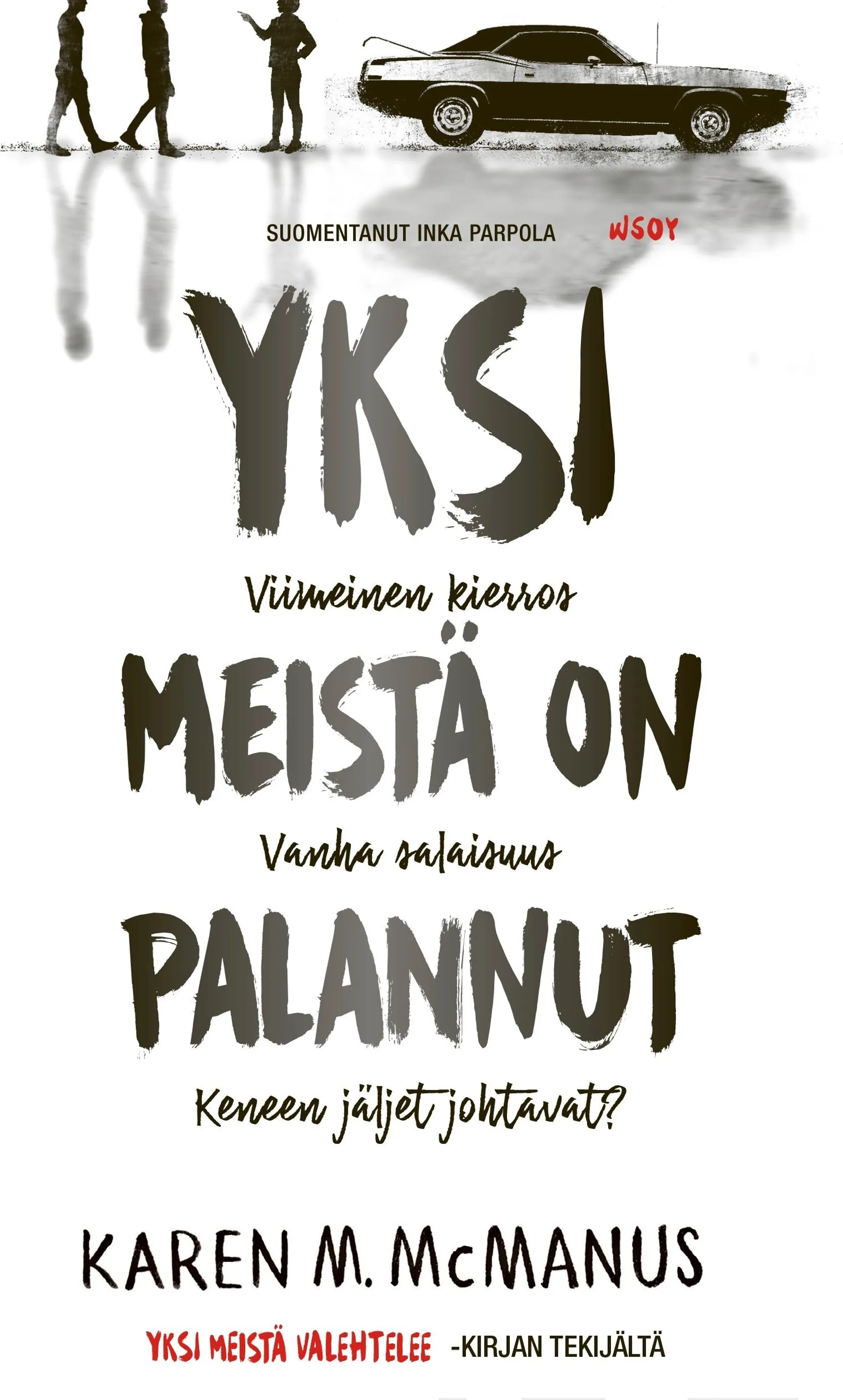 McManus, Yksi meistä on palannut