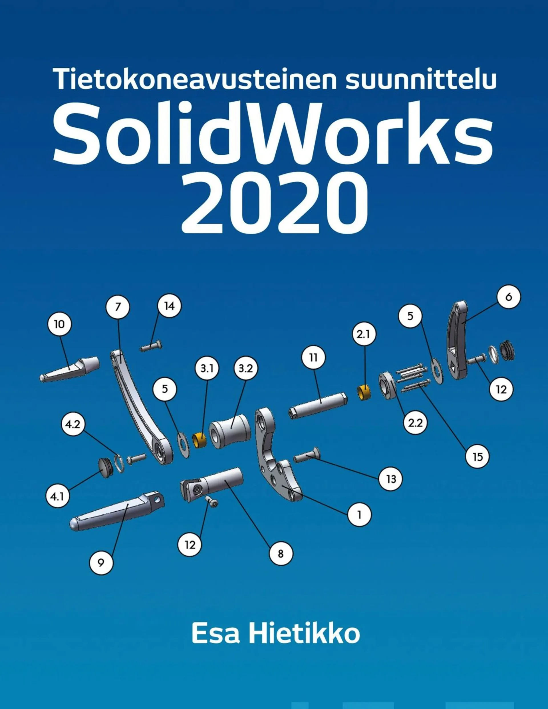 Hietikko, SolidWorks 2020 - Tietokonneavusteinen suunnittelu