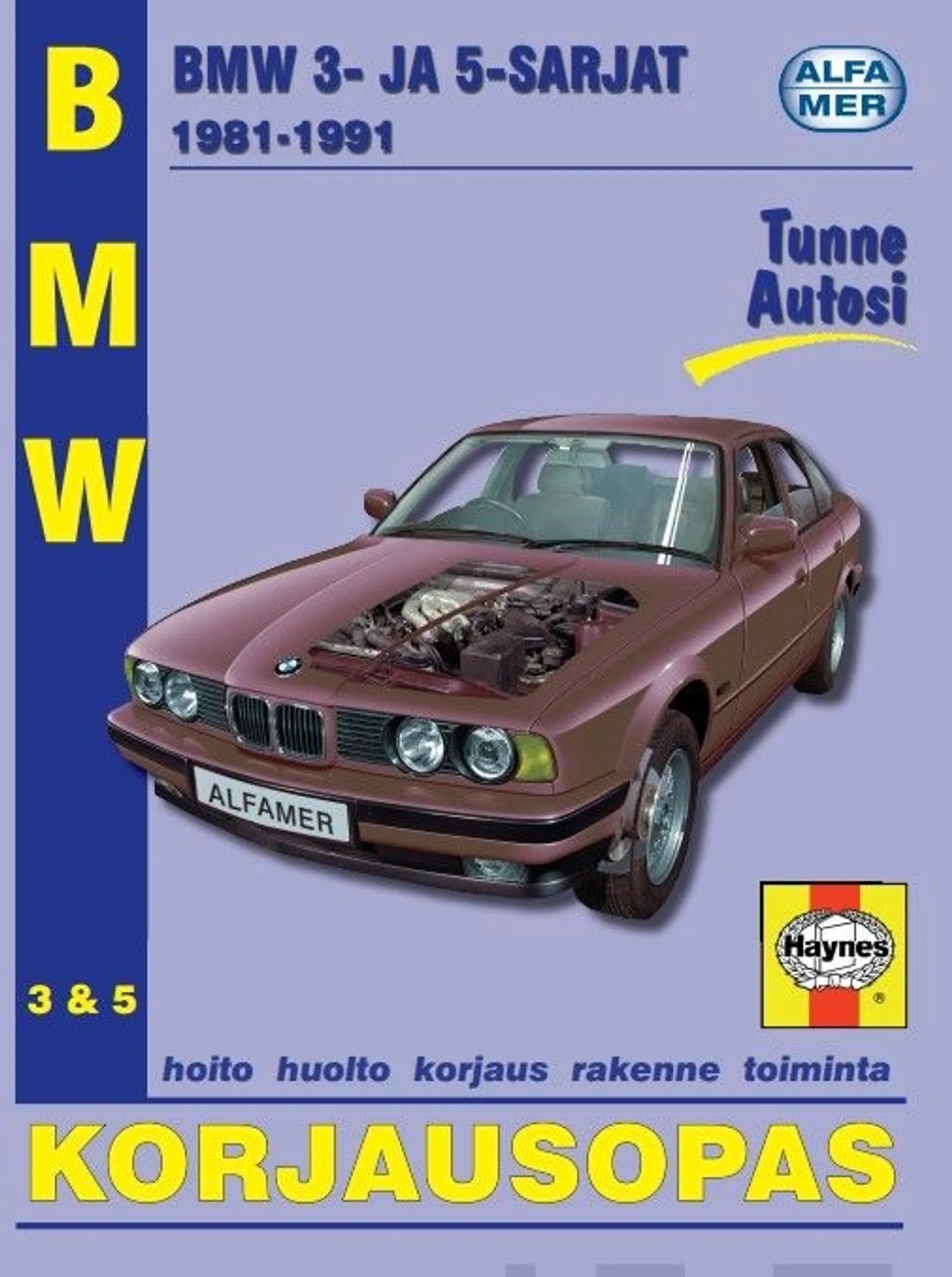 Mauno, BMW 3- ja 5-sarjat 1981-1991
