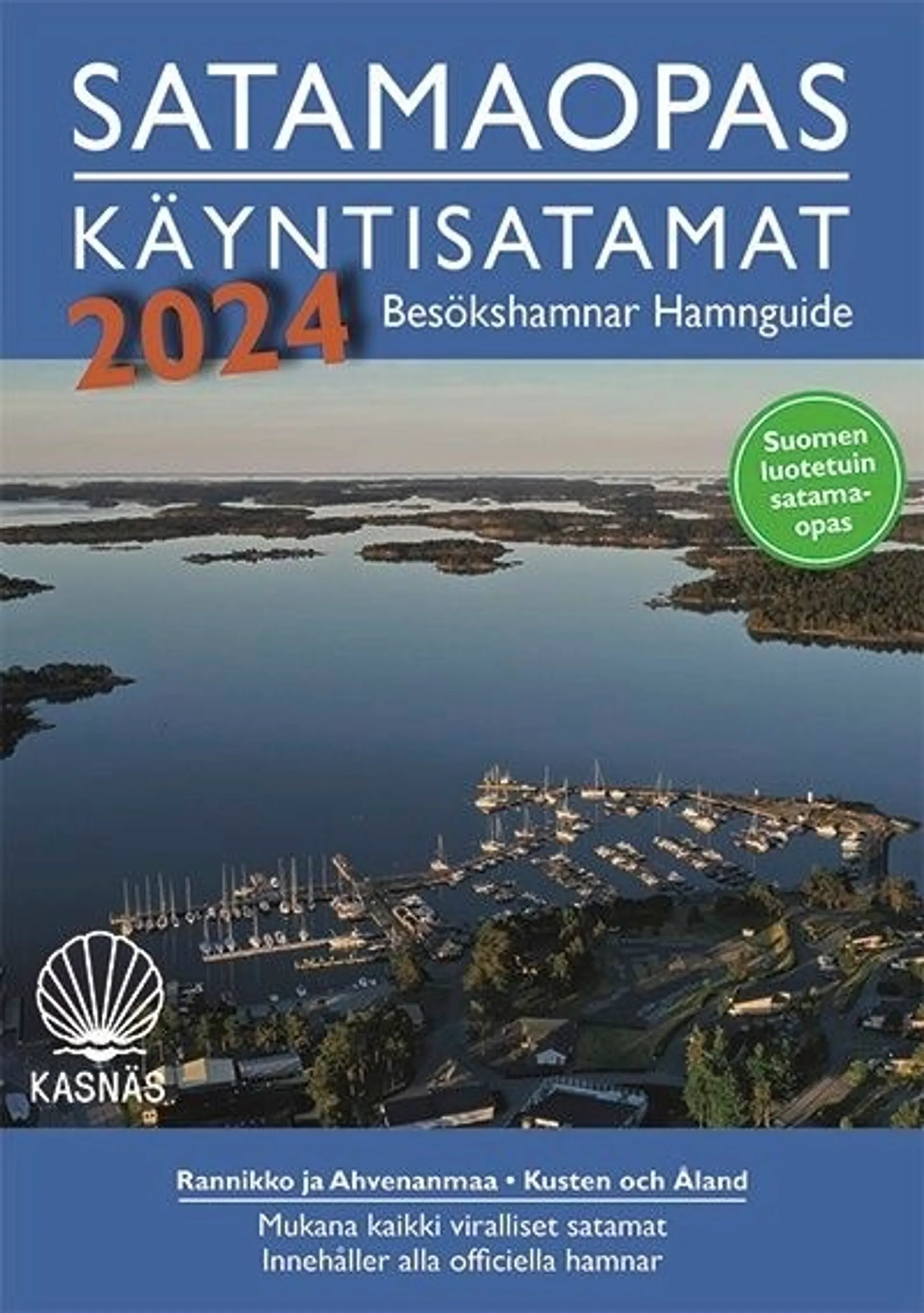 Jokinen, Käyntisatamat Satamaopas 2024