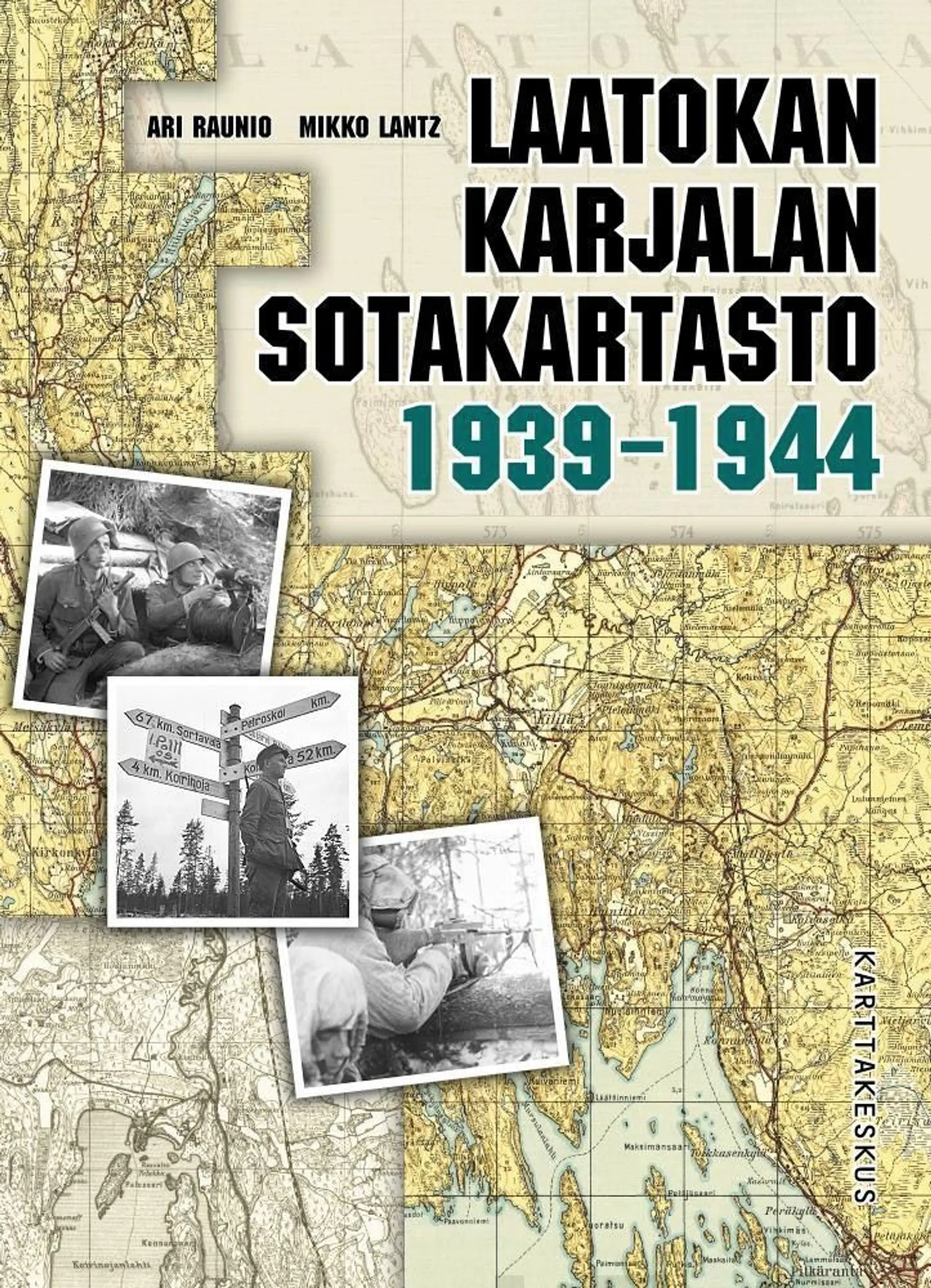 Raunio, Laatokan Karjalan sotakartasto 1939-1944