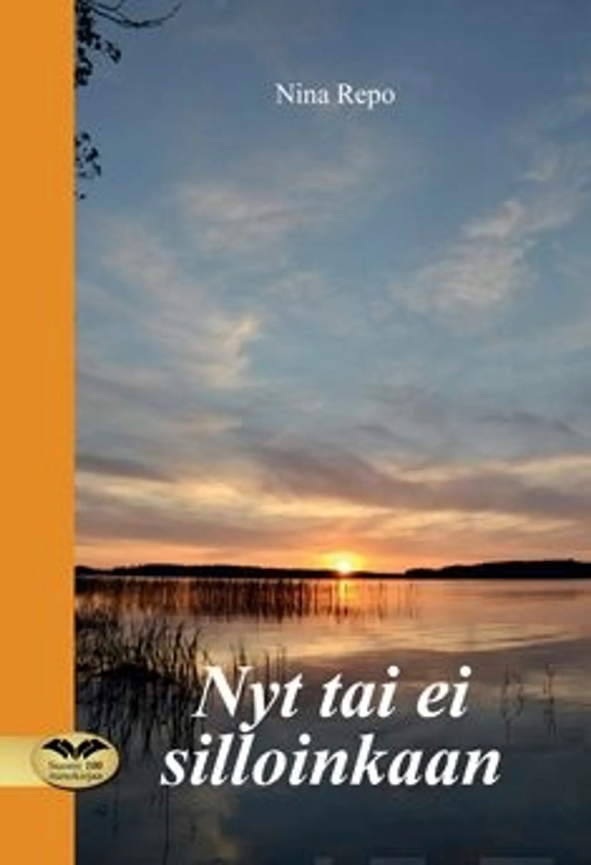 Repo, Nyt tai ei silloinkaan