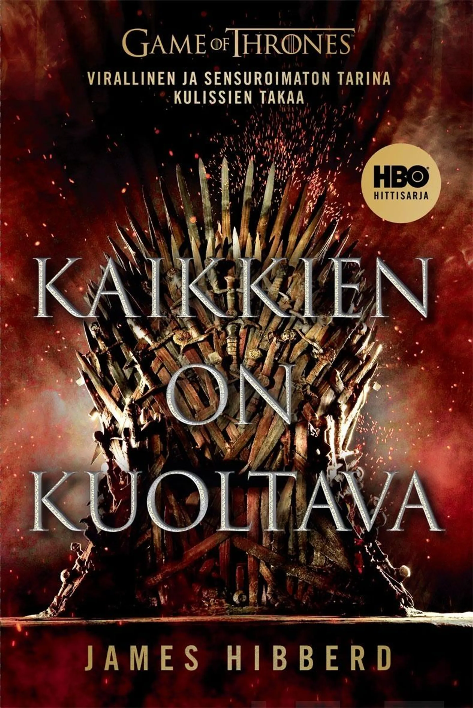 Hibberd, Game of Thrones - Kaikkien on kuoltava