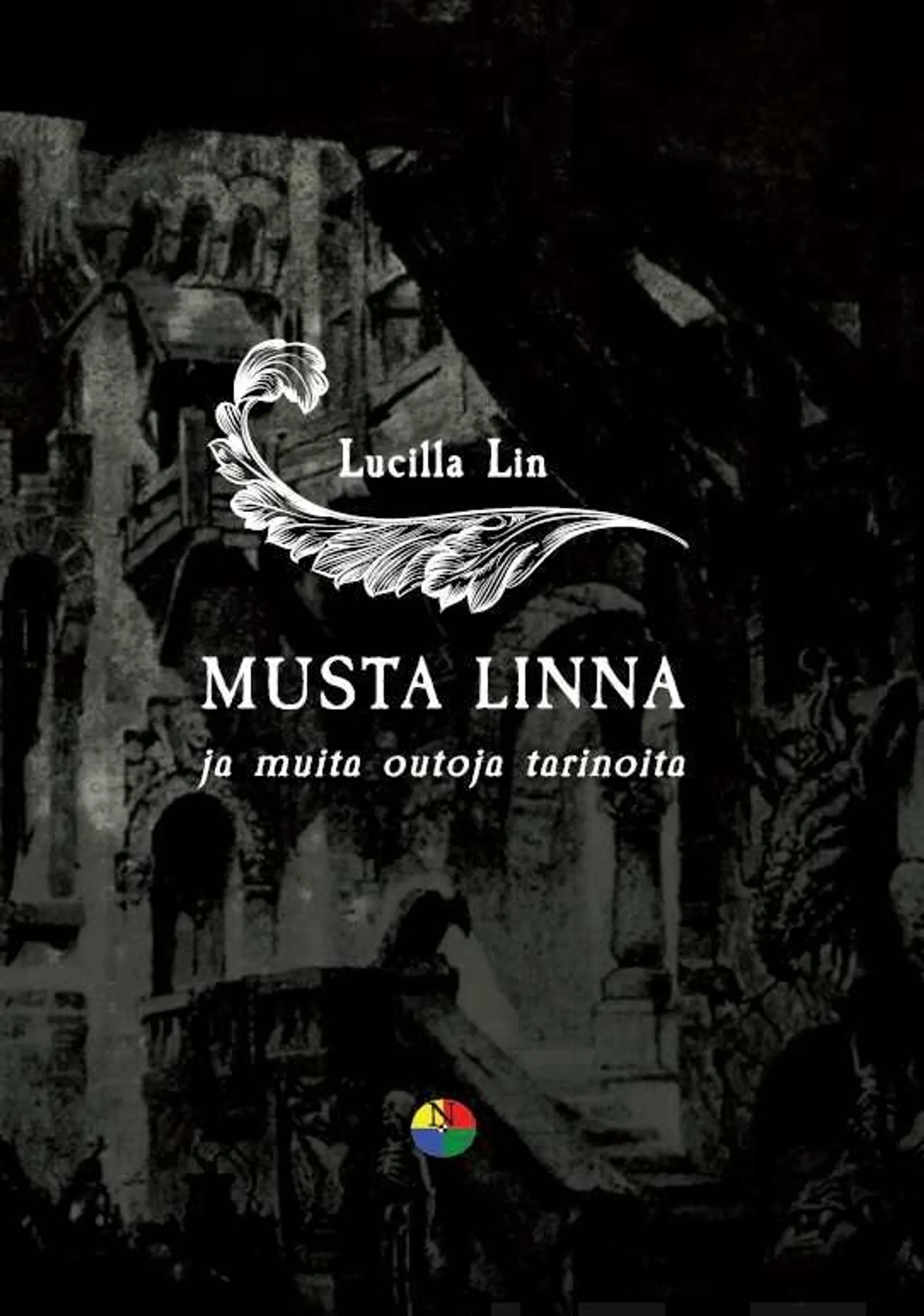 Lin, Musta linna - ja muita outoja tarinoita