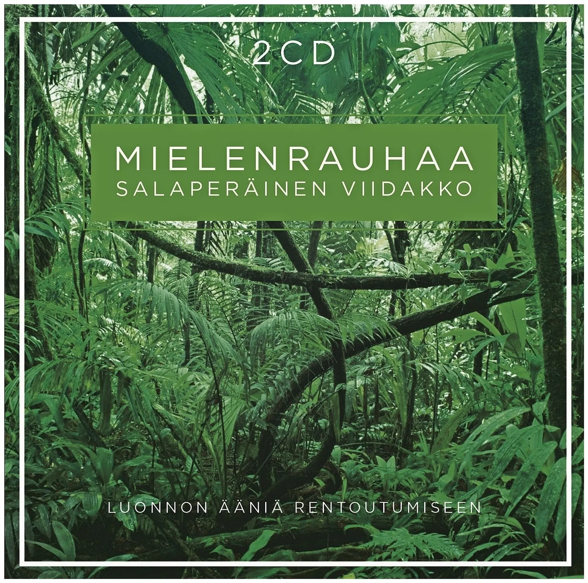 Mielenrauhaa - Salaperäinen Viidakko CD