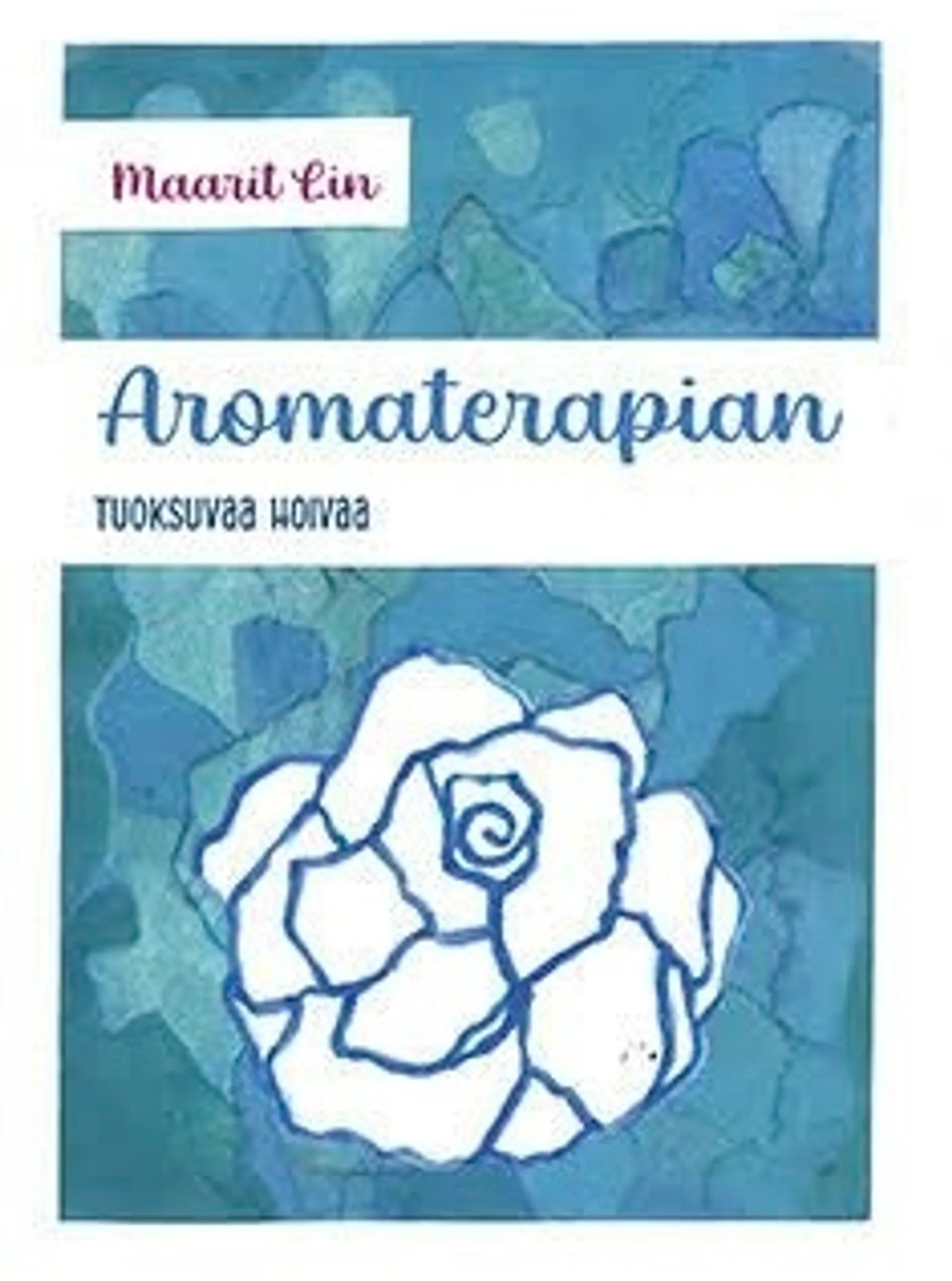 Lin, Aromaterapian tuoksuvaa hoivaa