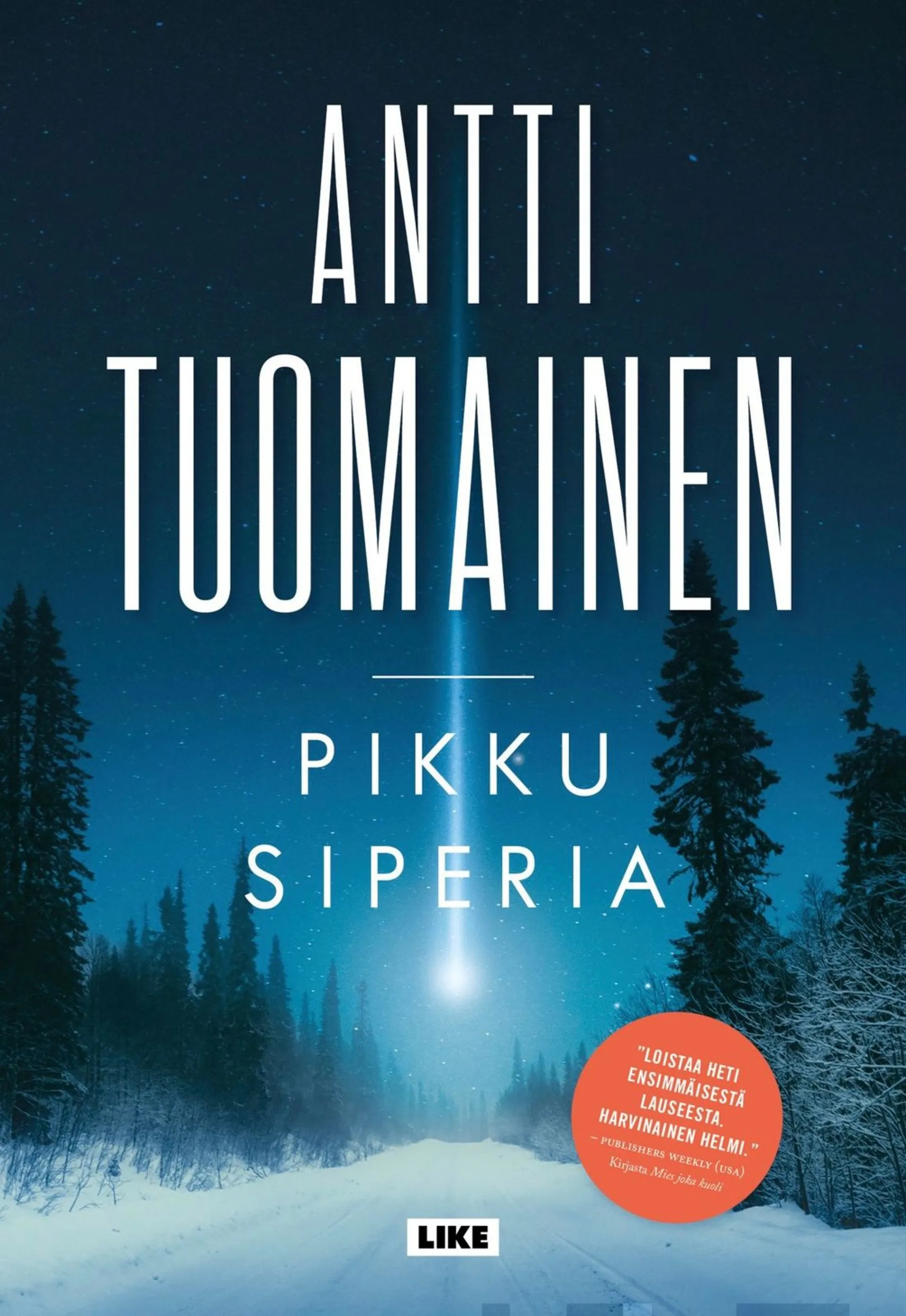 Tuomainen, Pikku Siperia