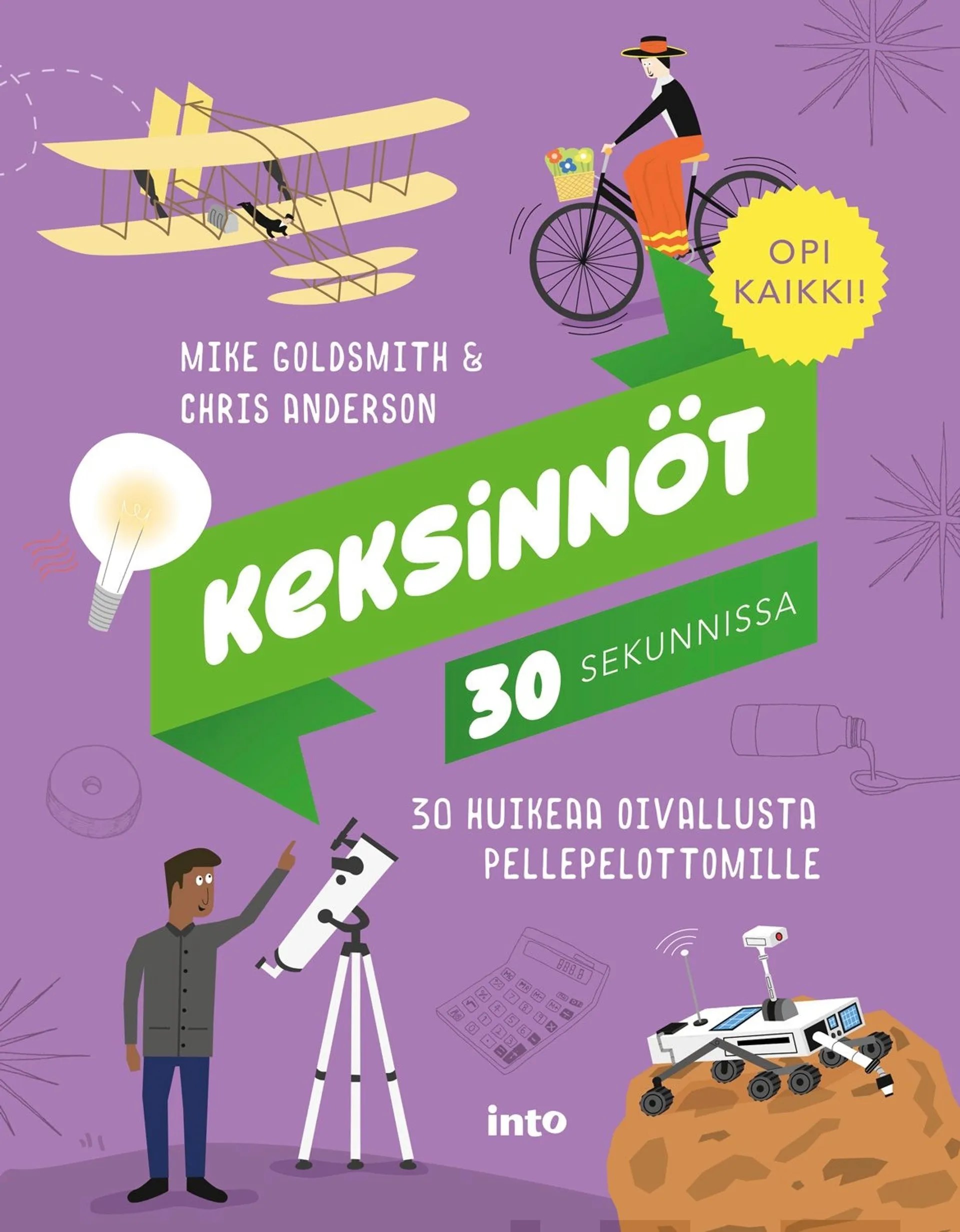 Goldsmith, Keksinnöt 30 sekunnissa - 30 huikeaa oivallusta pellepelottomille