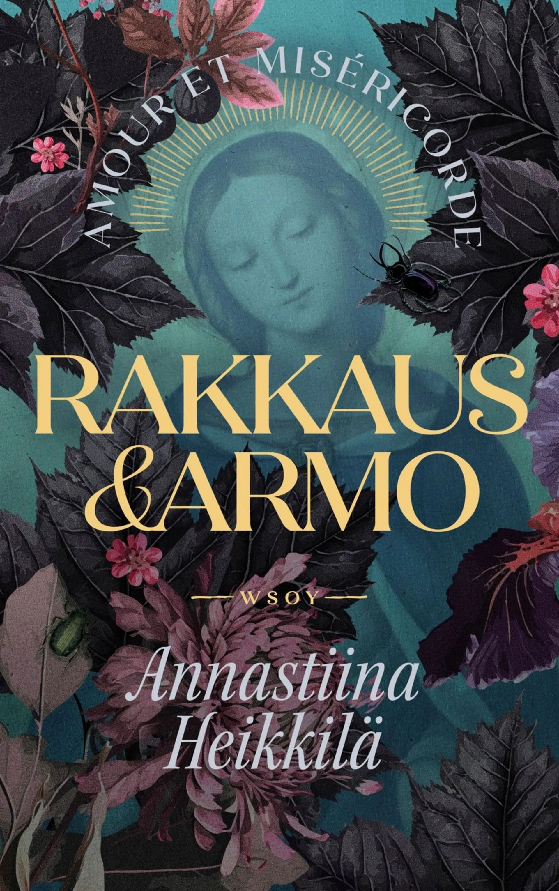 Heikkilä, Rakkaus ja armo - Amour et miséricorde